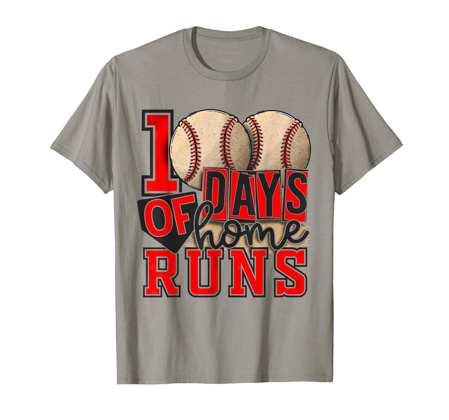 100 Days Home Runs Baseball 100Th Day T-Shirt - Streetwear Style Men Women - T-Shirt, Sweatshirt, Hoodie
