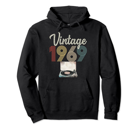 1969 Born 1969 Vinyl Record Player Hoodie - Streetwear Style Men Women - T-Shirt, Sweatshirt, Hoodie