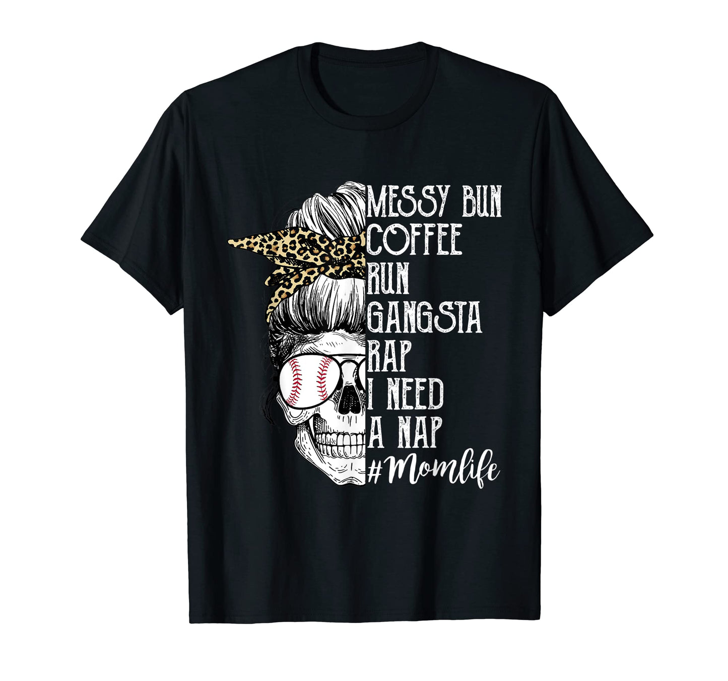 Leopard Baseball Skull Mom Life Messy T-Shirt - Minimalist Print Unisex - T-Shirt, Sweatshirt, Hoodie