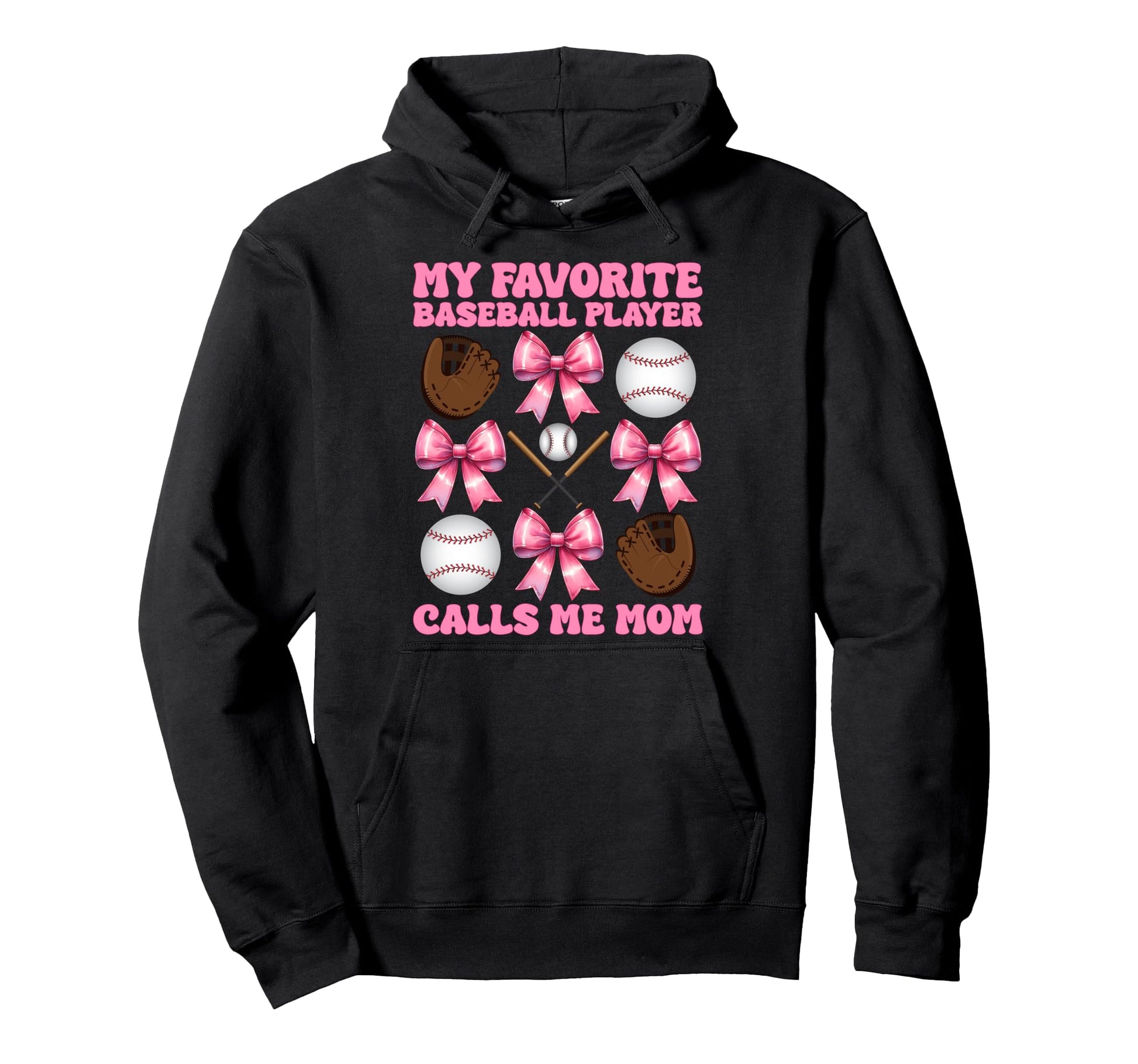 Favorite Baseball Player Calls Me Hoodie - Aesthetic Graphic for Adults - T-Shirt, Sweatshirt, Hoodie