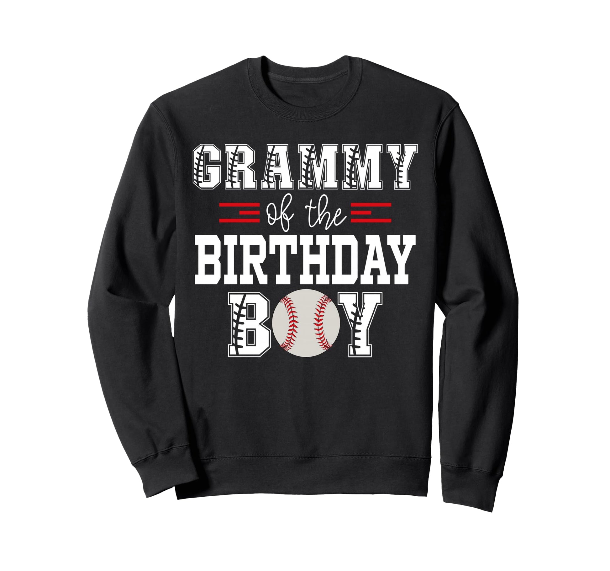 Grammy Birthday Baseball Lover Sweatshirt - Fun Novelty Design Men Women - T-Shirt, Sweatshirt, Hoodie