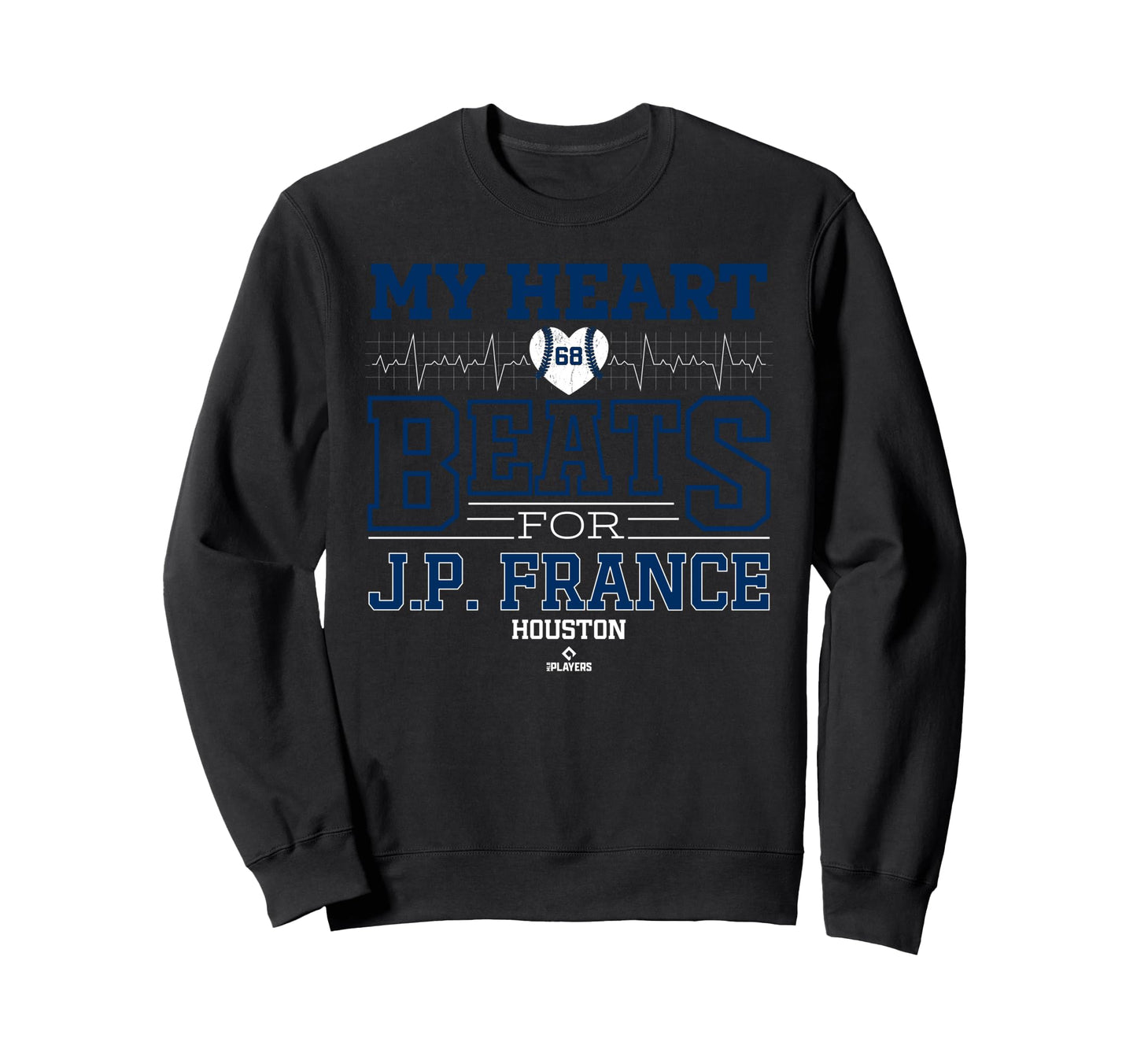 My Heart Beats J P France Houston Sweatshirt - Minimalist Print for Adults - T-Shirt, Sweatshirt, Hoodie