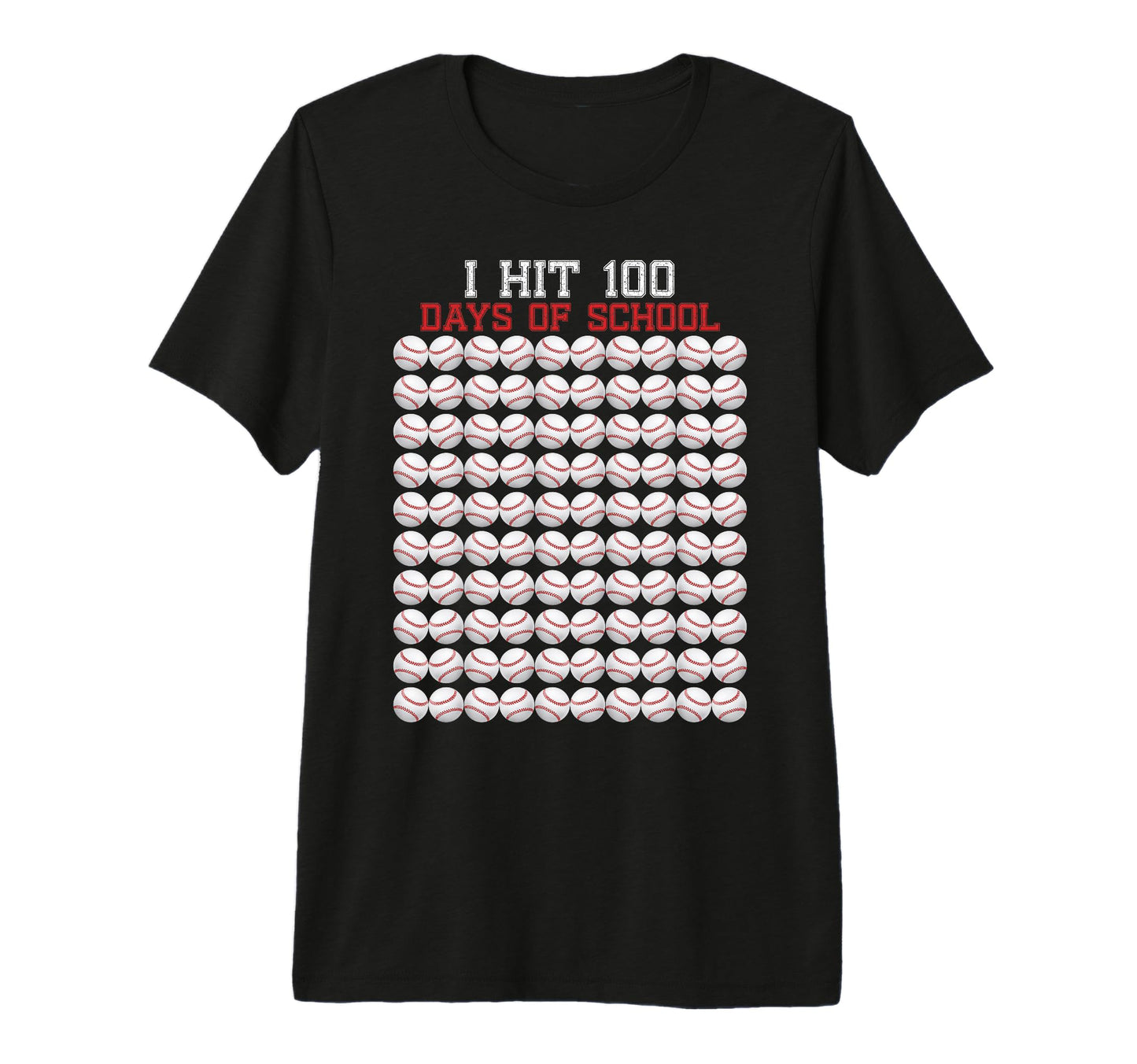 I Hit 100 Days School Baseball Fun Sport T-Shirt - Trendy Graphic Unisex - T-Shirt, Sweatshirt, Hoodie