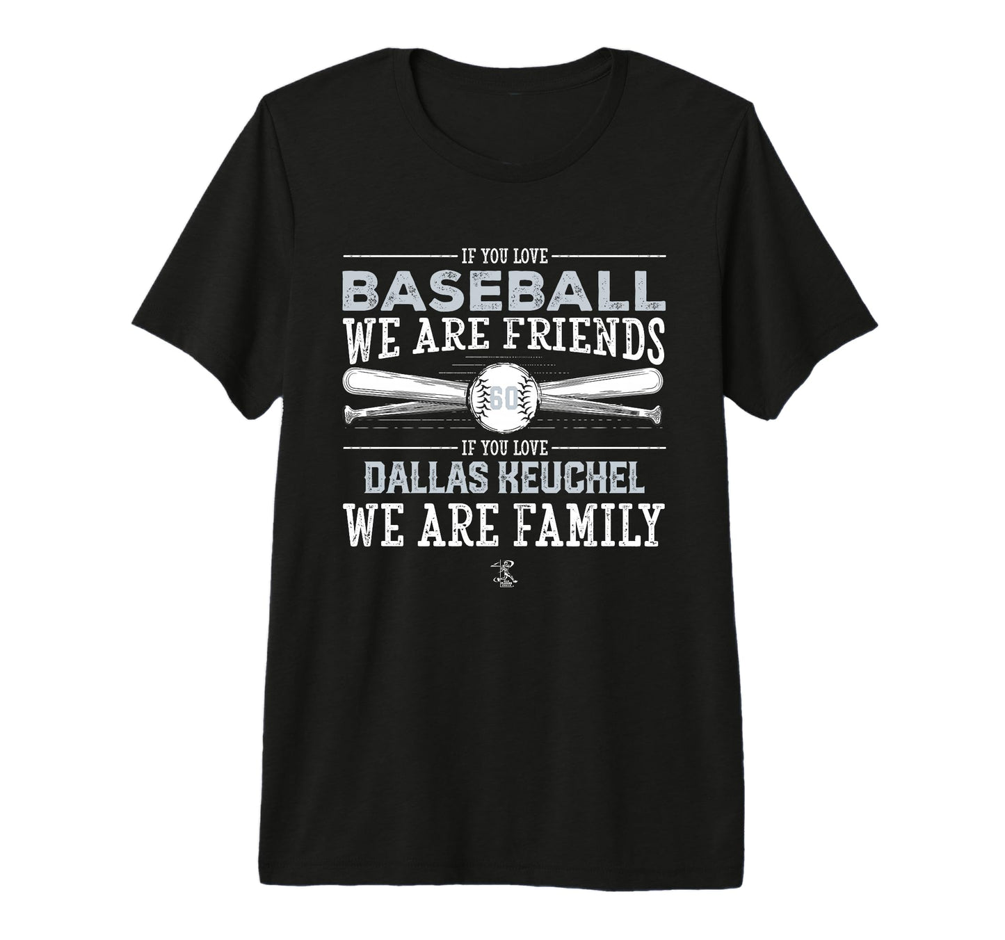 Dallas Keuchel If You Love Baseball T-Shirt - Fun Novelty Design Men Women - T-Shirt, Sweatshirt, Hoodie