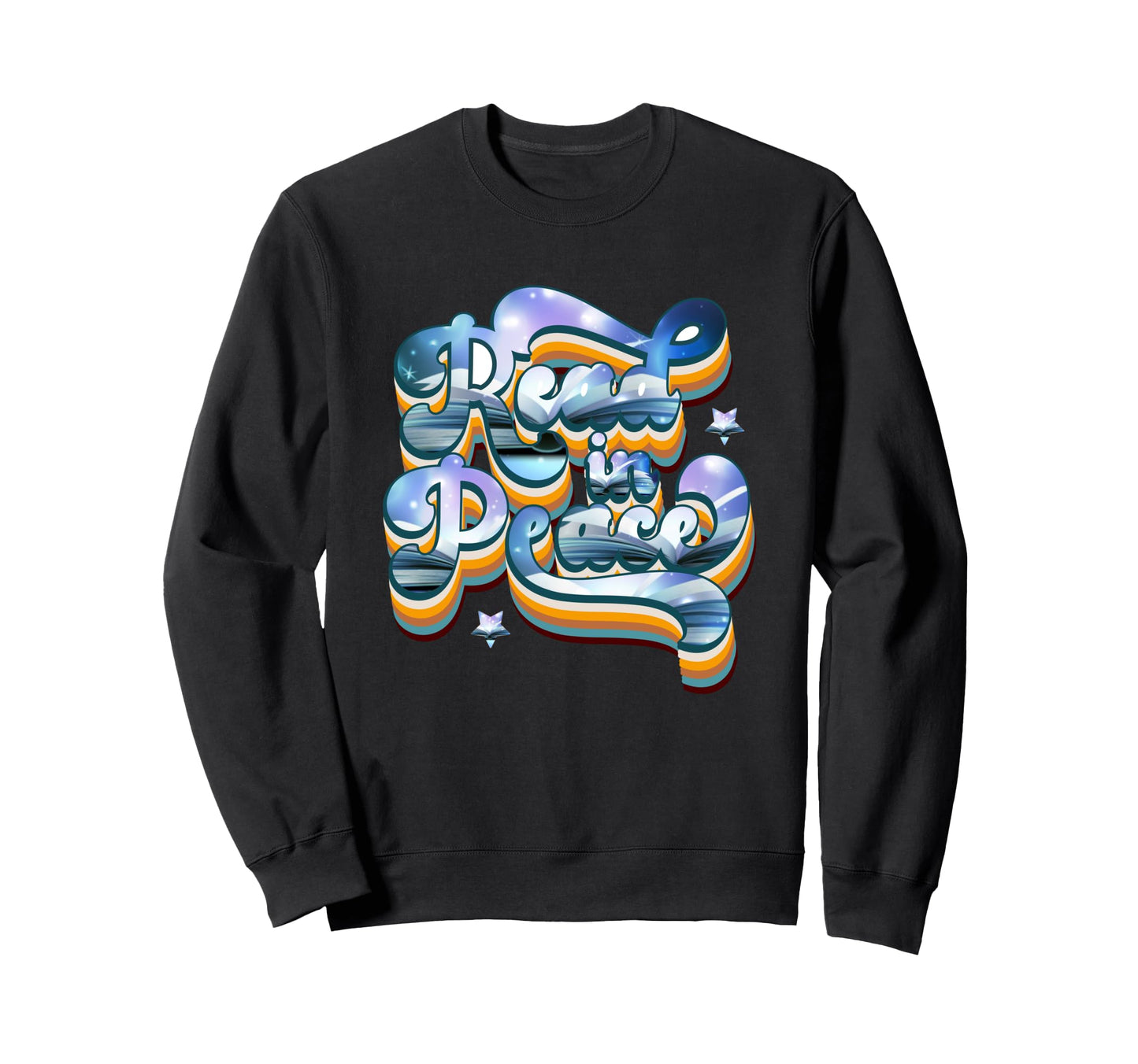 Read Peace Cosmic Starry Text Sweatshirt - Minimalist Print Men Women - T-Shirt, Sweatshirt, Hoodie