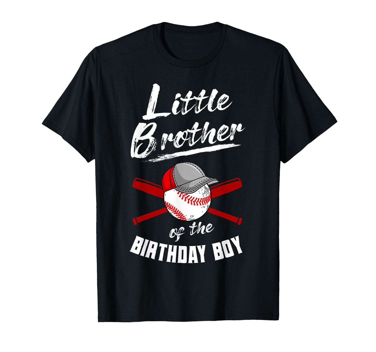 Little Brother Birthday Baseball Bday T-Shirt - Fun Novelty Design Unisex - T-Shirt, Sweatshirt, Hoodie