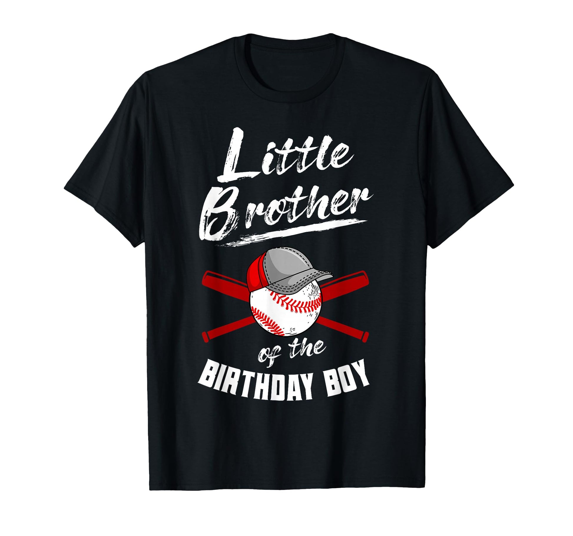 Little Brother Birthday Baseball Bday T-Shirt - Fun Novelty Design Unisex - T-Shirt, Sweatshirt, Hoodie