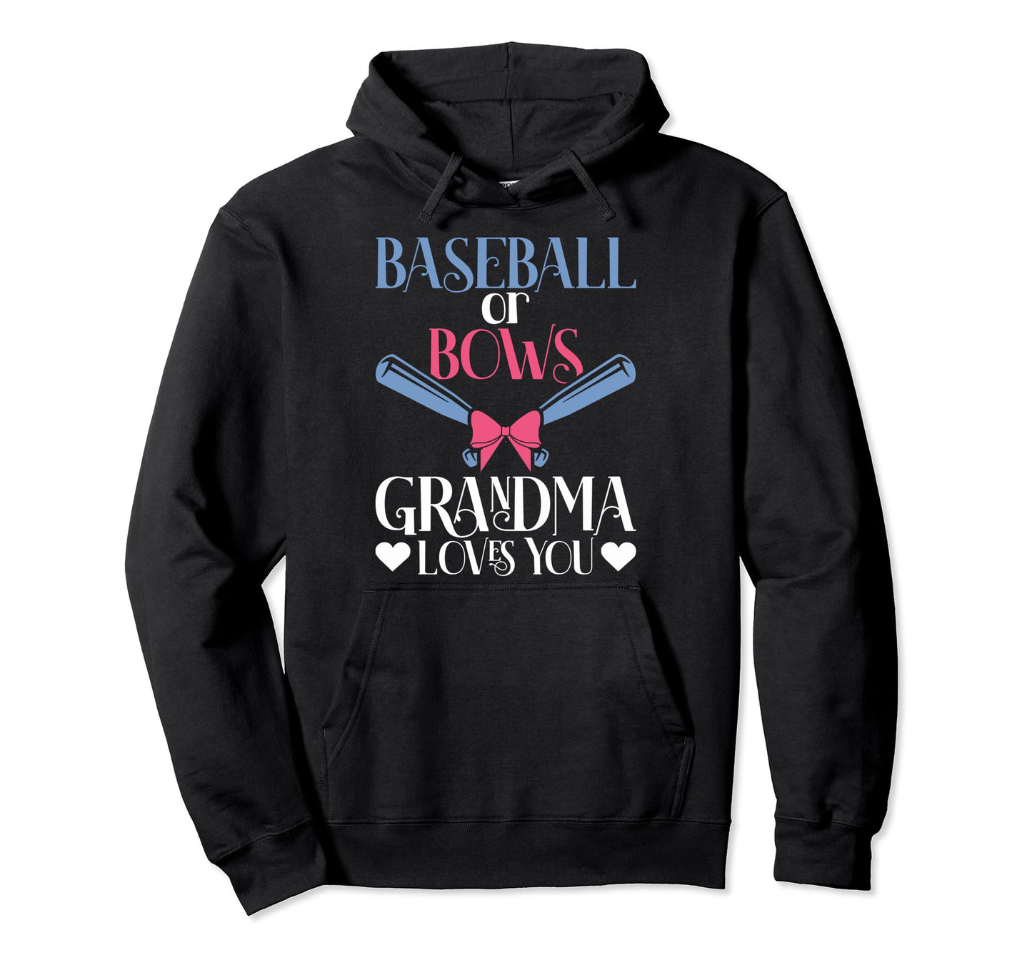 Baseball Or Bows Grandma Baseball Or Hoodie - Graphic Print for Adults - T-Shirt, Sweatshirt, Hoodie