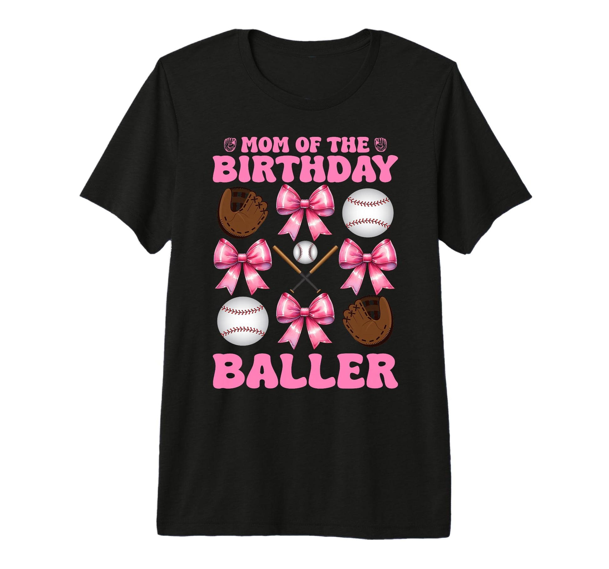 Mom Birthday Baller Baseball Mom T-Shirt - Minimalist Print Unisex - T-Shirt, Sweatshirt, Hoodie