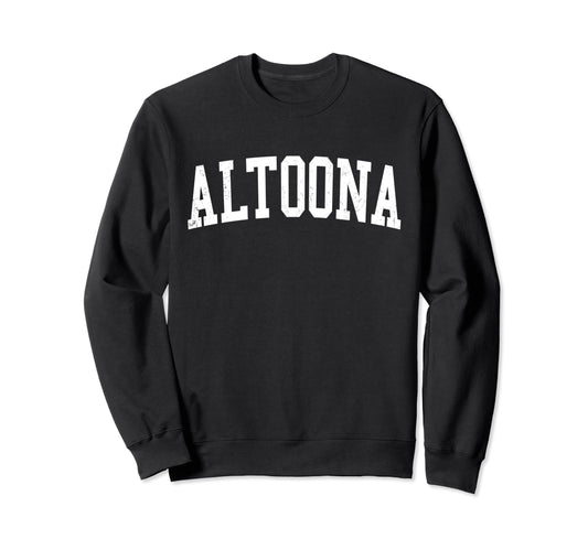 Altoona Ia Distressed White Varsity Sweatshirt - Unique Graphic for Adults - T-Shirt, Sweatshirt, Hoodie