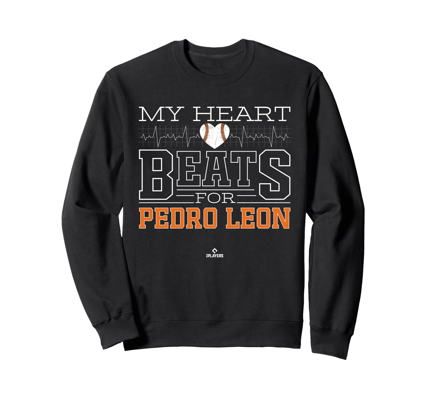 My Heart Beats Pedro Leon Prospect Sweatshirt - Trendy Graphic Unisex - T-Shirt, Sweatshirt, Hoodie