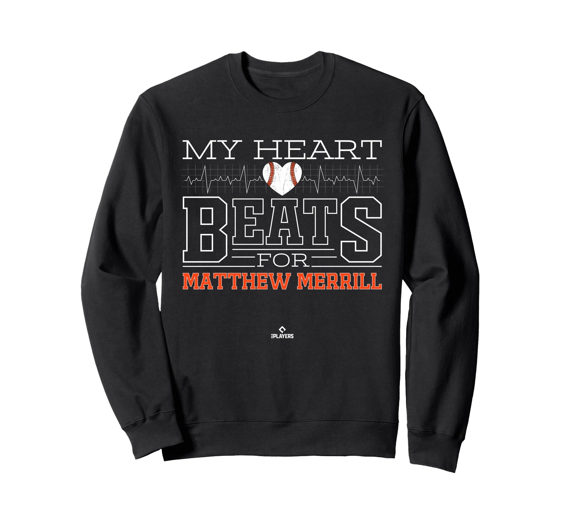 My Heart Beats Matthew Merrill Sweatshirt - Novelty Apparel Unisex - T-Shirt, Sweatshirt, Hoodie