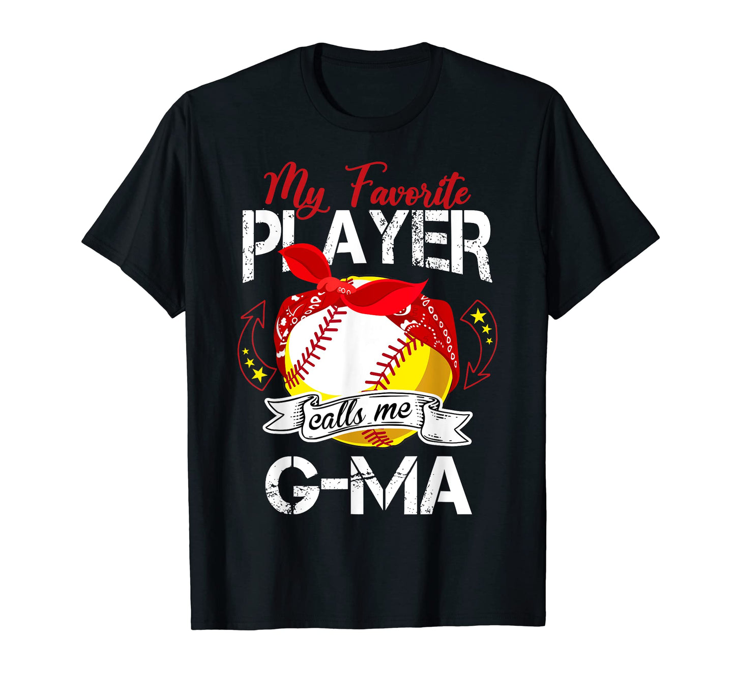 My Favorite Player Calls Me G Ma T-Shirt - Casual Everyday Wear for Adults - T-Shirt, Sweatshirt, Hoodie