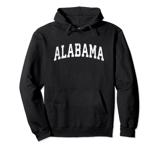 Alabama Varsity Sports Text Hoodie - Fun Novelty Design Unisex - T-Shirt, Sweatshirt, Hoodie
