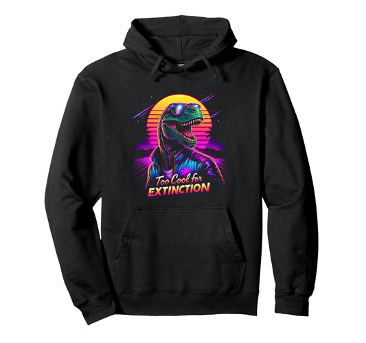 80S Synthwave T Rex Funny Hoodie - Custom Art Print for Adults - T-Shirt, Sweatshirt, Hoodie