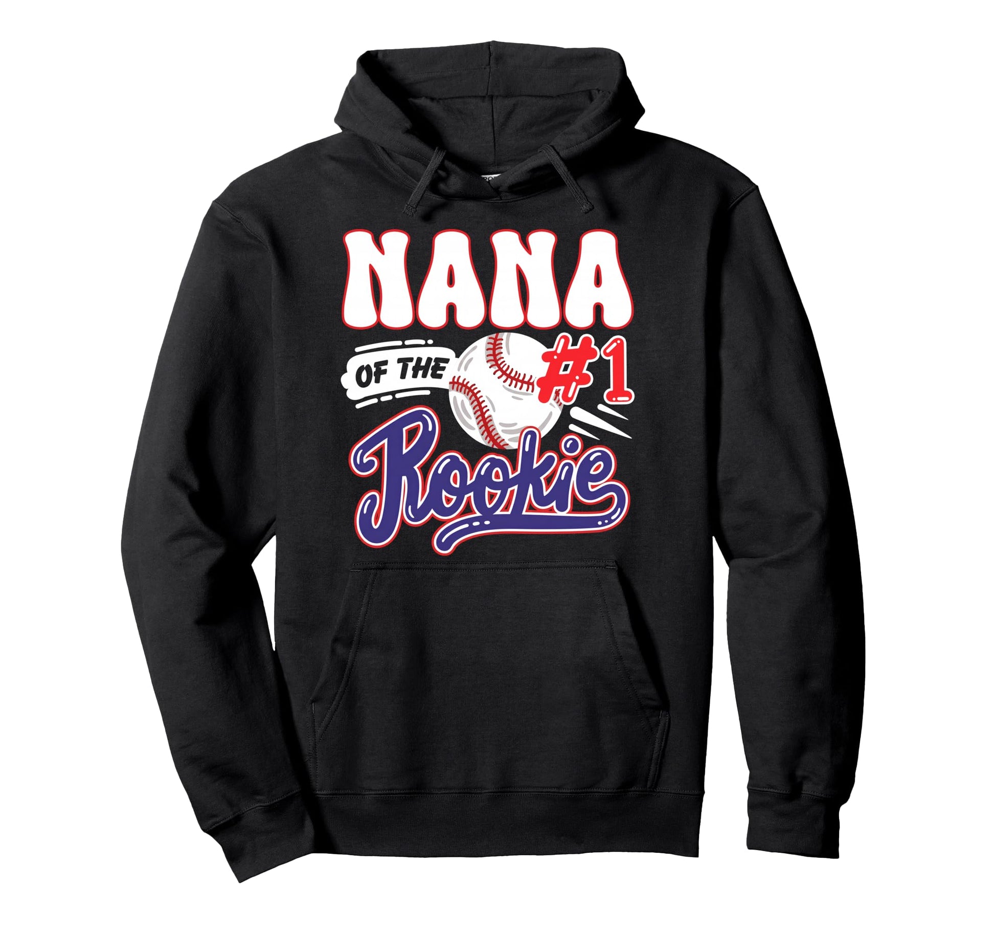 Nana Rookie Year 1St Bday Baseball Theme Hoodie - Novelty Apparel Unisex - T-Shirt, Sweatshirt, Hoodie