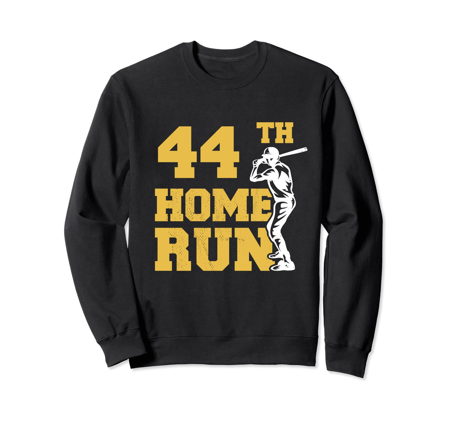 44Th Home Run Baseball Funny 44Th Sweatshirt - Graphic Print Men Women - T-Shirt, Sweatshirt, Hoodie