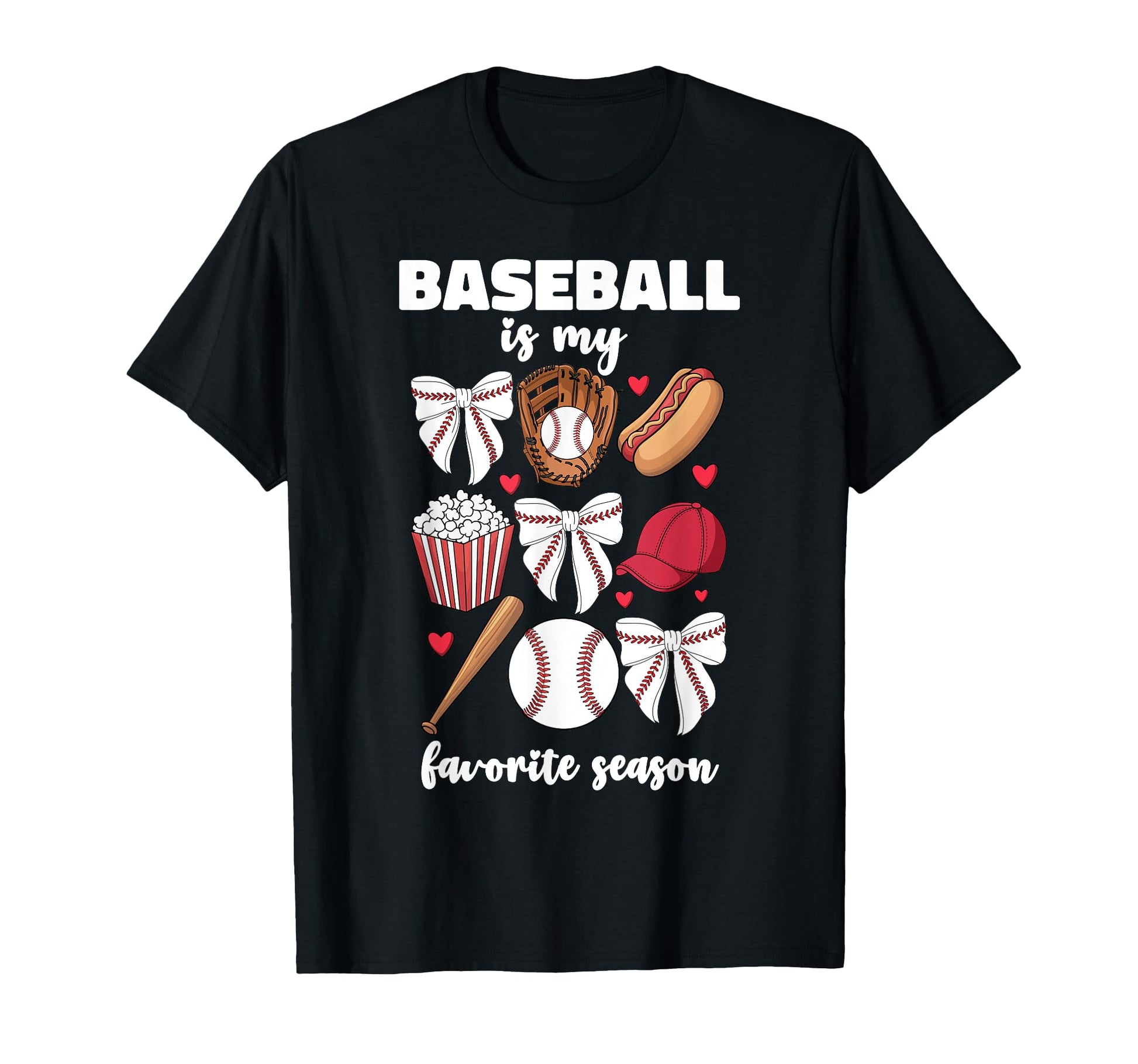 Baseball Is My Favorite Season T-Shirt - Custom Art Print for Adults - T-Shirt, Sweatshirt, Hoodie