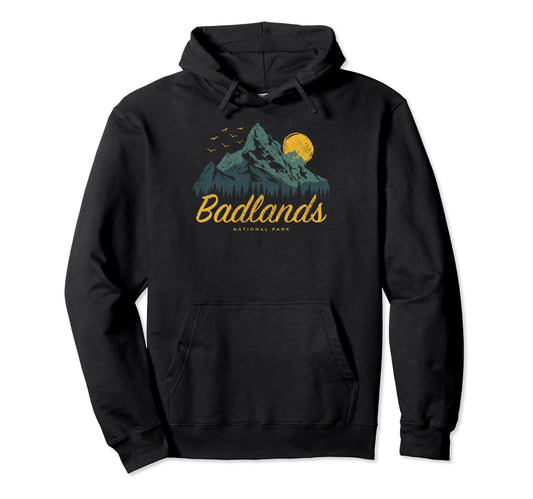 Badlands National Park Us Badlands Hoodie - Novelty Apparel for Adults - T-Shirt, Sweatshirt, Hoodie