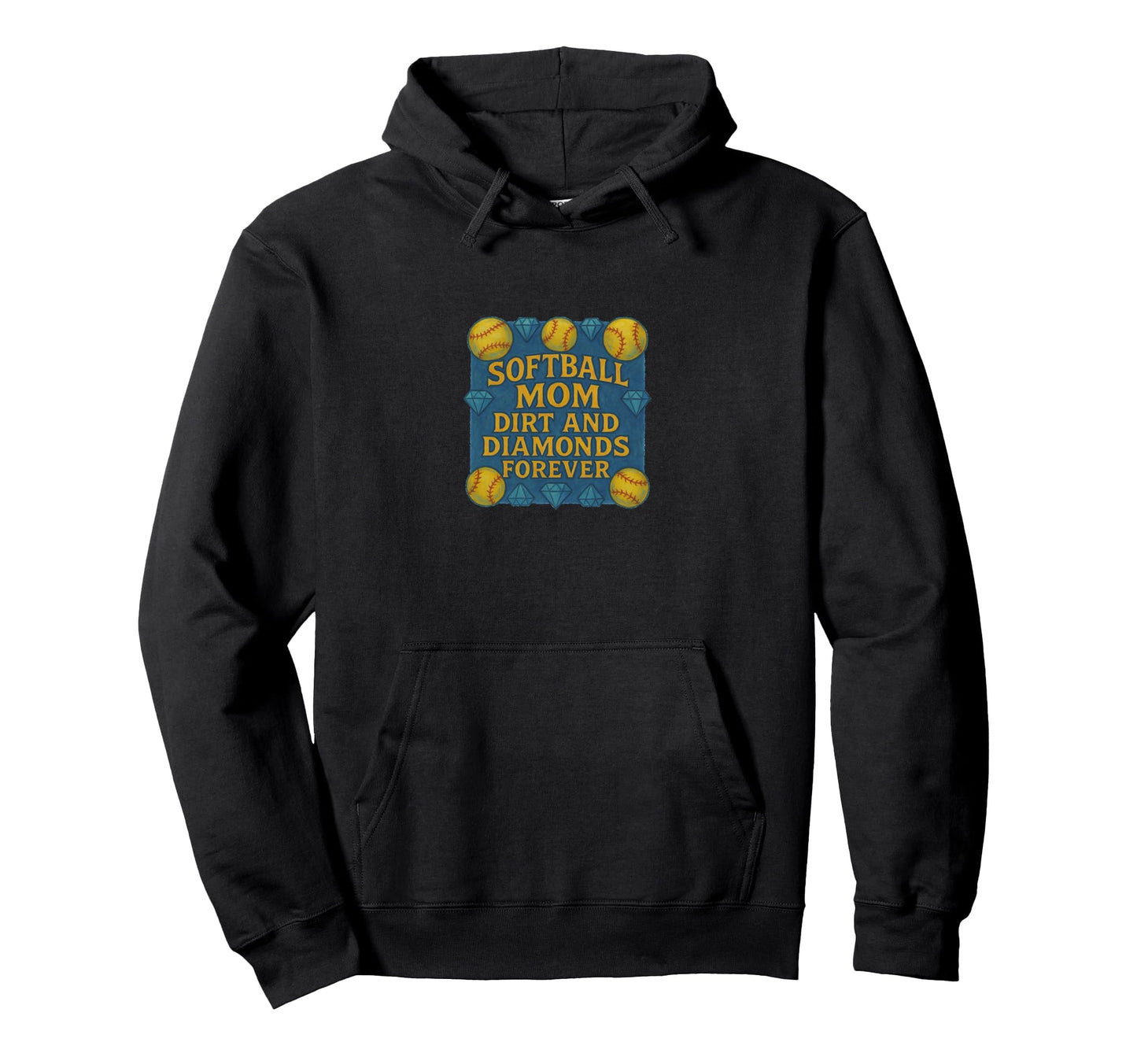Softball Mom Dirt And Diamonds Forever Hoodie - Novelty Apparel Unisex - T-Shirt, Sweatshirt, Hoodie