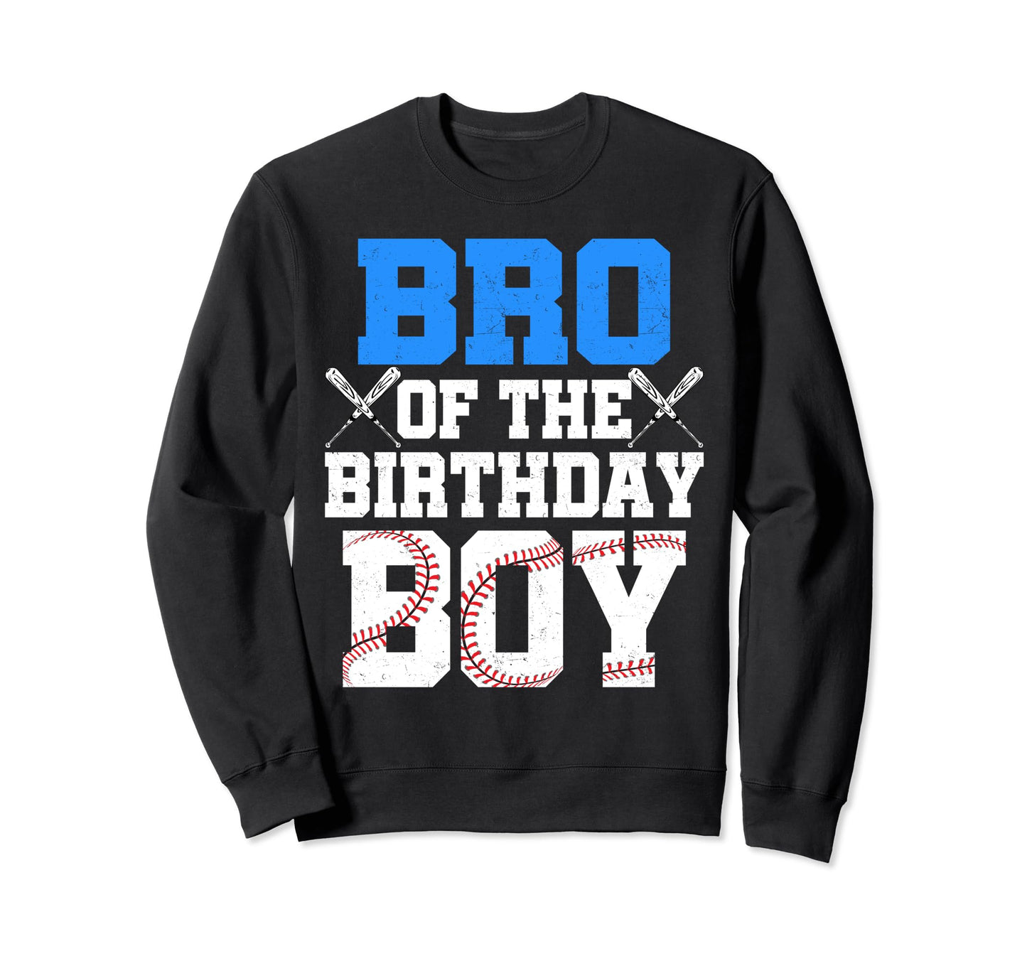 Brother Birthday Baseball Jersey Sweatshirt - Aesthetic Graphic Unisex - T-Shirt, Sweatshirt, Hoodie