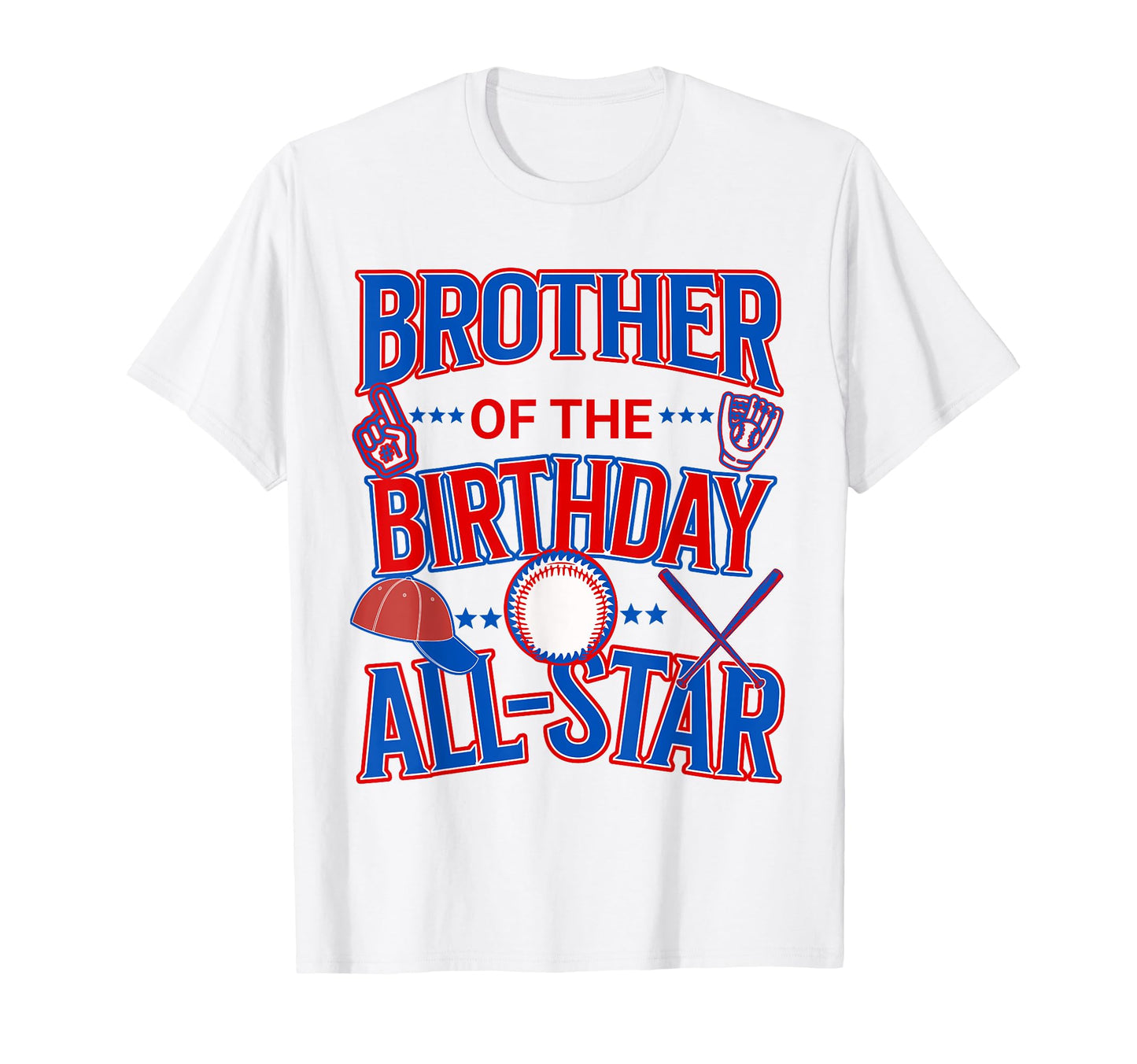 Brother All Star Birthday Baseball T-Shirt - Custom Art Print for Adults - T-Shirt, Sweatshirt, Hoodie
