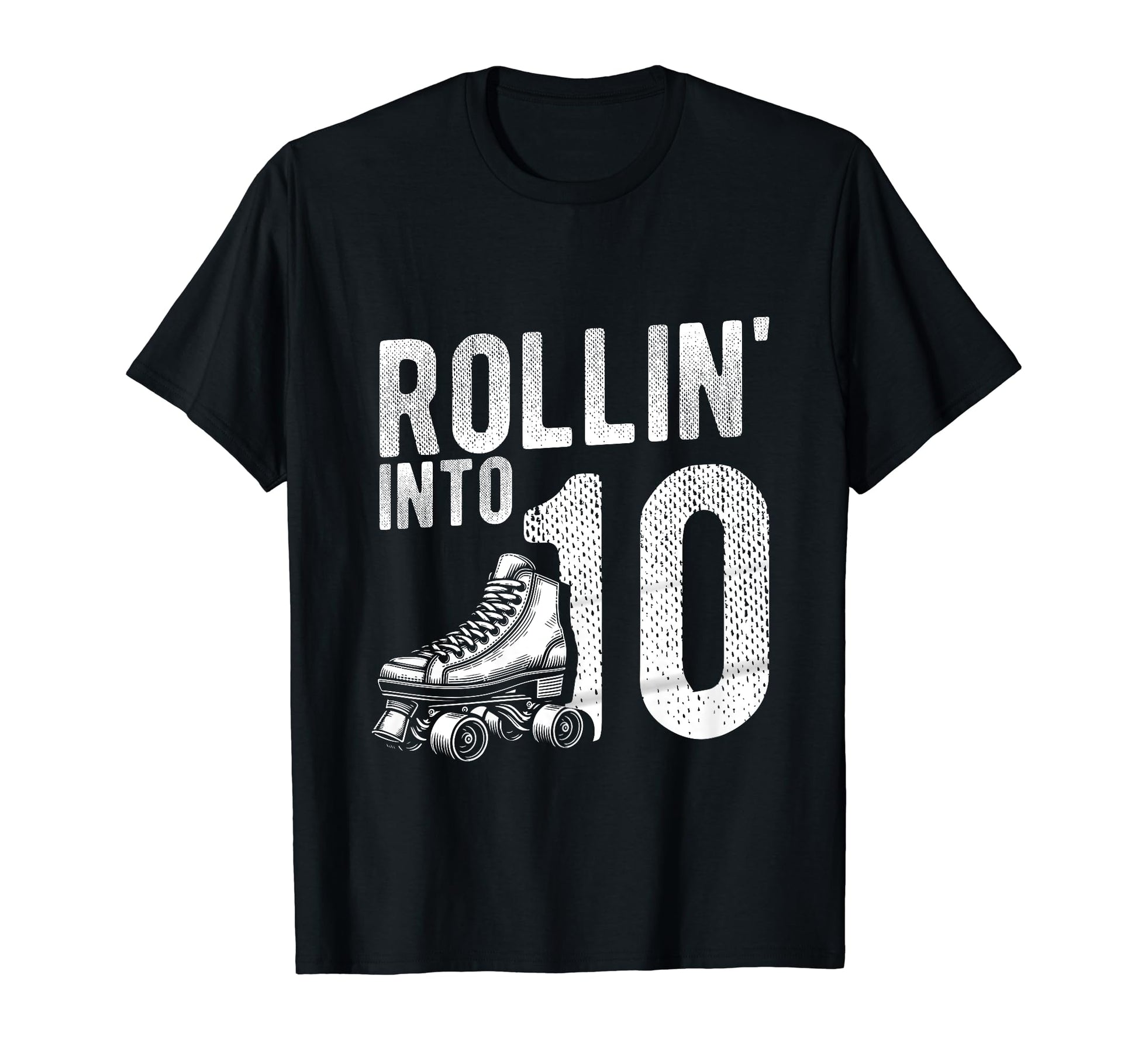 Rollin Into 10Th Birthday Roller T-Shirt - Aesthetic Graphic Men Women - T-Shirt, Sweatshirt, Hoodie
