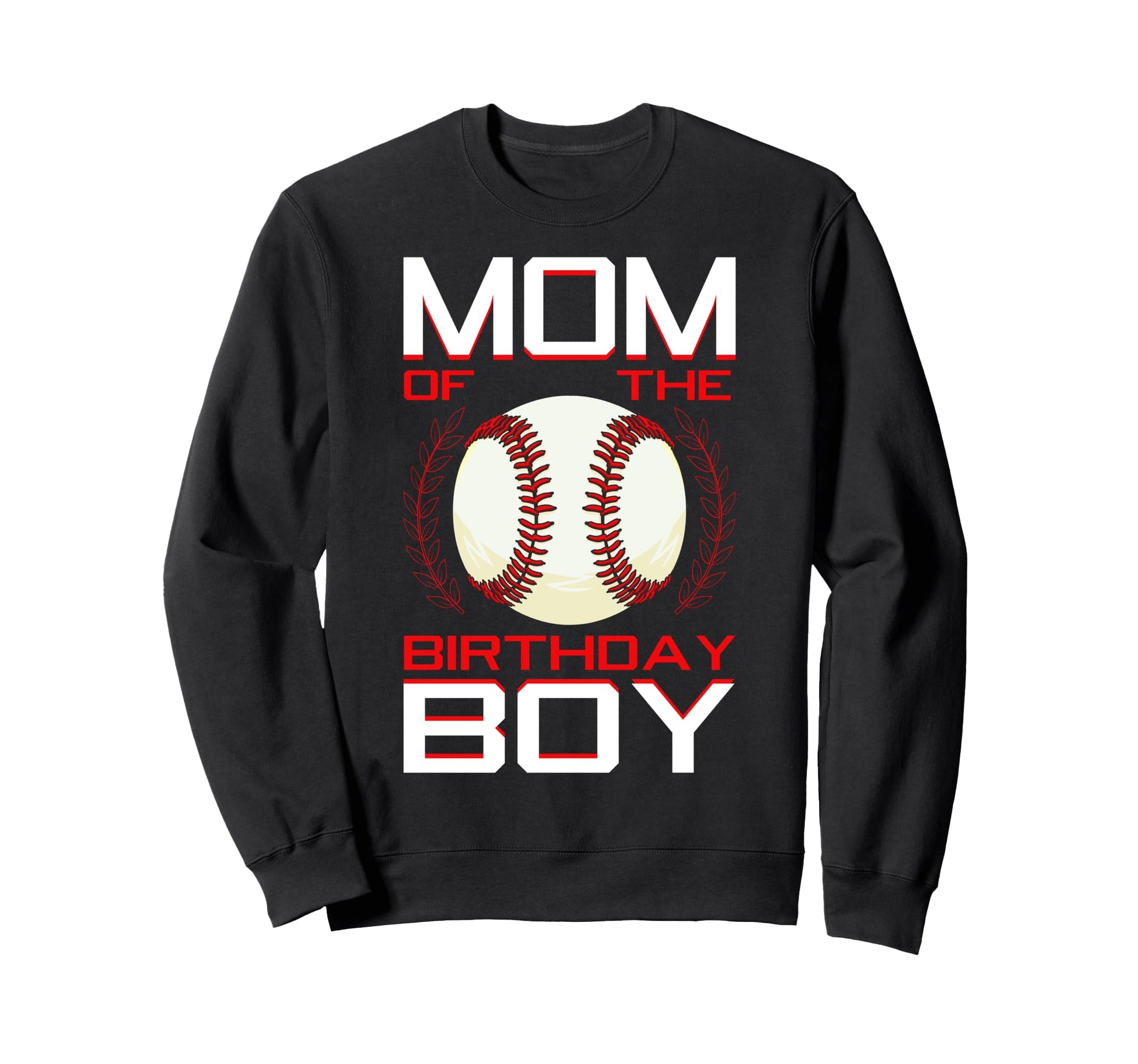 Mom Birthday Baseball Theme Bday Party Sweatshirt - Minimalist Print Unisex - T-Shirt, Sweatshirt, Hoodie