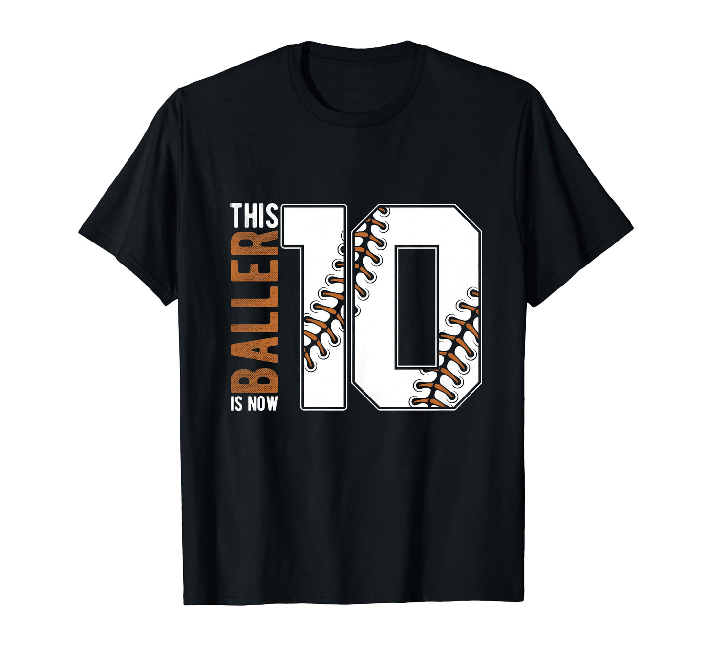This Baller Is Now 10Th Birthday T-Shirt - Minimalist Print Unisex - T-Shirt, Sweatshirt, Hoodie