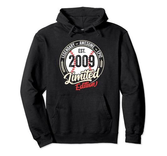 15 Years Old B Day 2009 15Th Birthday Hoodie - Streetwear Style for Adults - T-Shirt, Sweatshirt, Hoodie