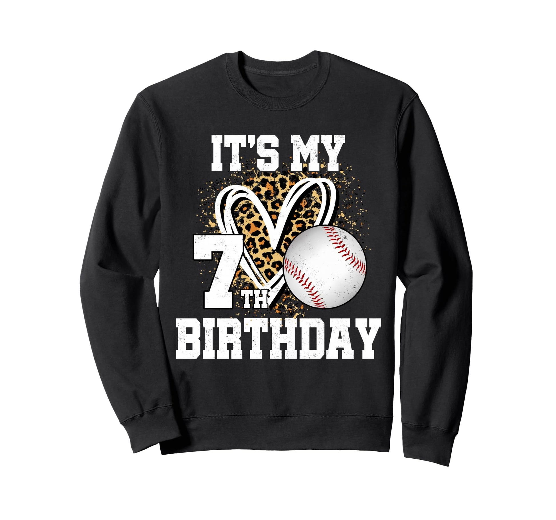 Its My 7Th Birthday Baseball Sweatshirt - Casual Everyday Wear for Adults - T-Shirt, Sweatshirt, Hoodie