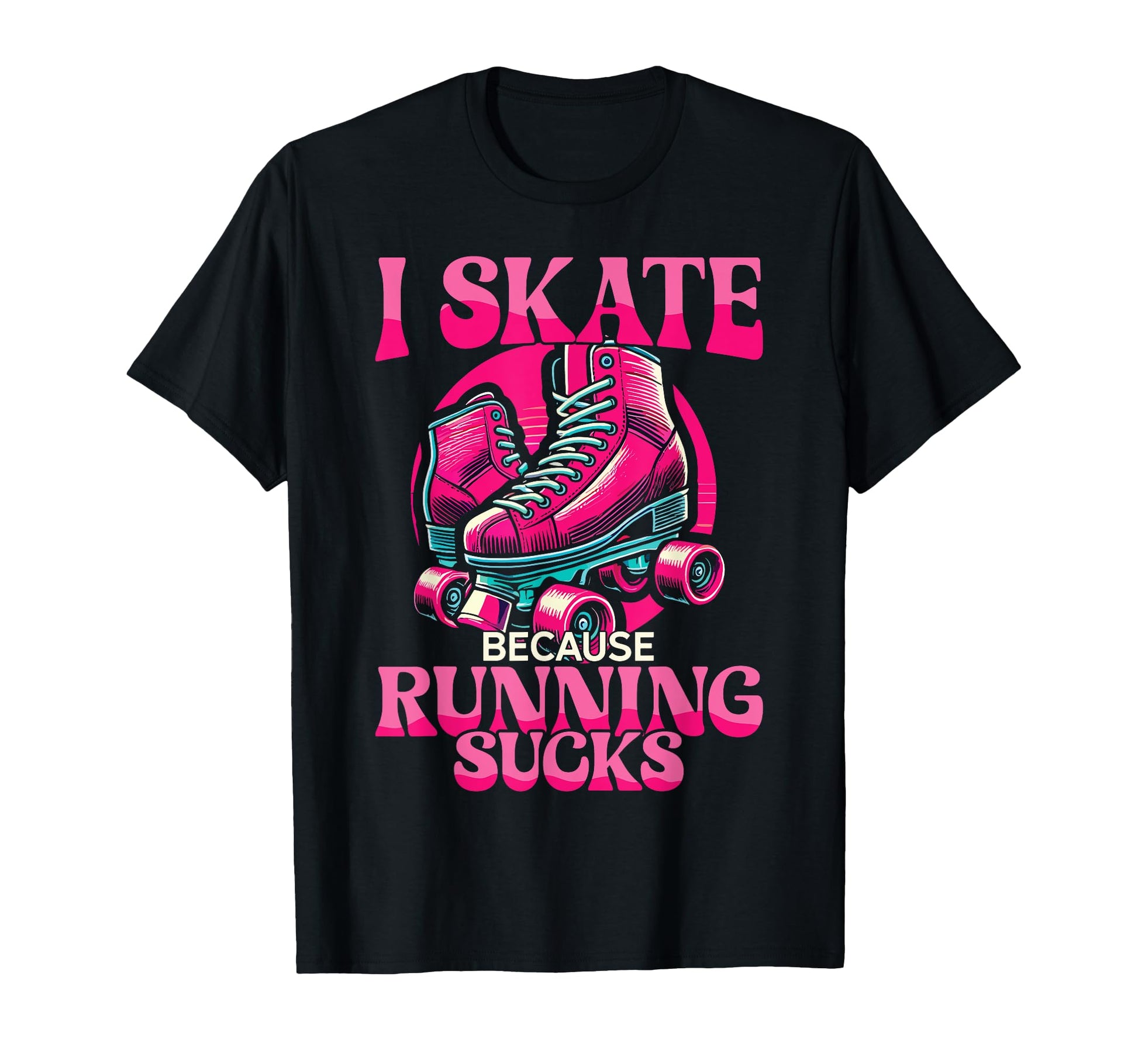 Roller Skating Skate 1970S I Skate T-Shirt - Aesthetic Graphic Unisex - T-Shirt, Sweatshirt, Hoodie