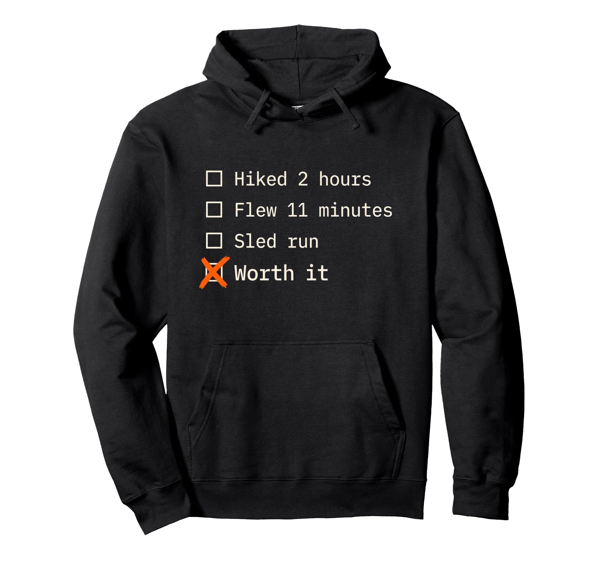 Paraglider Sled Run Hike Fly Funny Pilot Hoodie - Graphic Print for Adults - T-Shirt, Sweatshirt, Hoodie