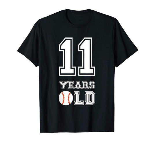 11 Years Old Baseball Birthday T-Shirt - Casual Everyday Wear Men Women - T-Shirt, Sweatshirt, Hoodie
