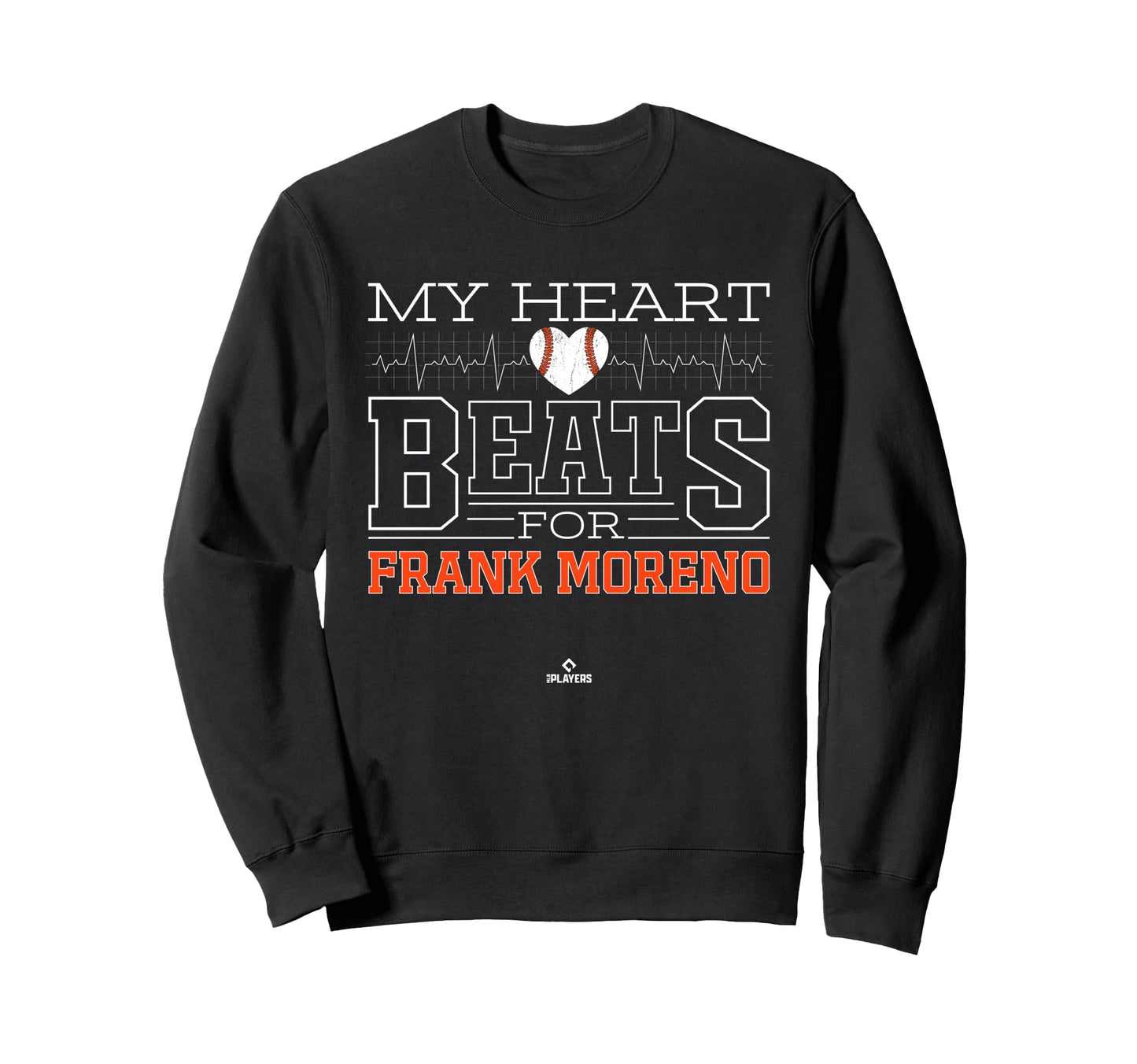 My Heart Beats Frank Moreno Prospect Sweatshirt - Graphic Print for Adults - T-Shirt, Sweatshirt, Hoodie