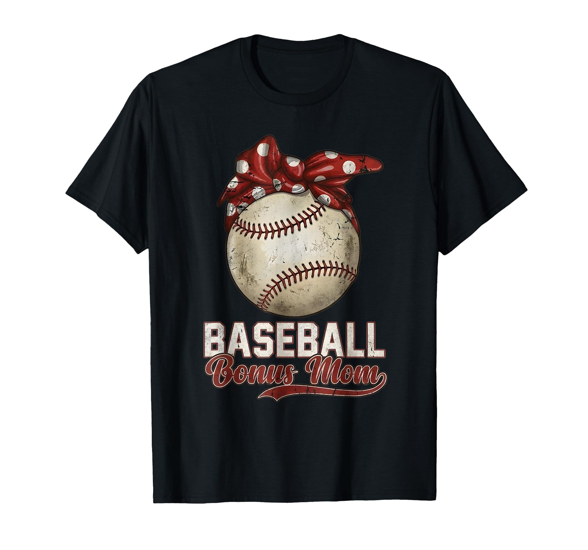 Baseball Bonus Mom Stepmother Bow T-Shirt - Fun Novelty Design Men Women - T-Shirt, Sweatshirt, Hoodie
