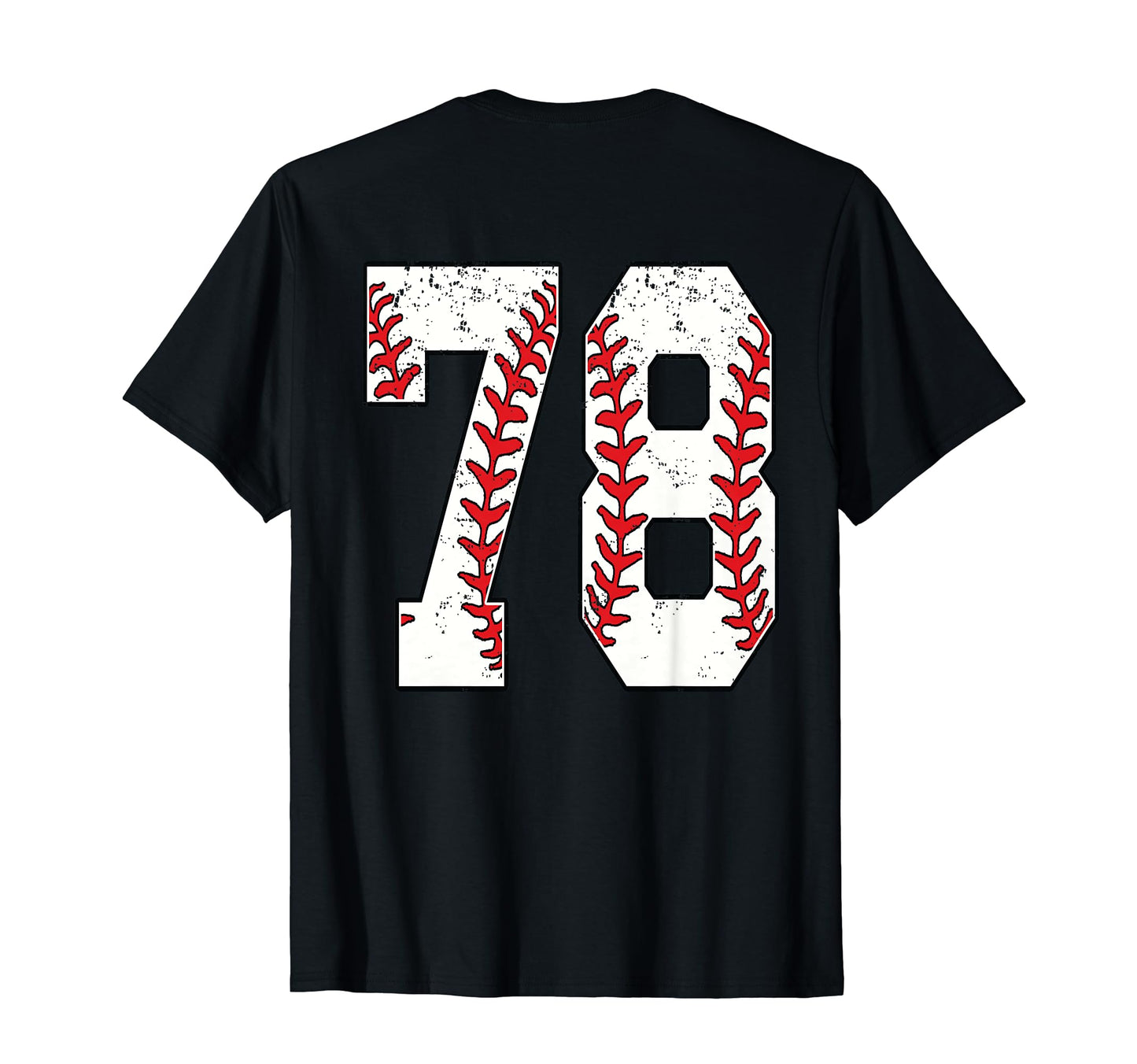 Number 78 Baseball Jersey Number 78 Back T-Shirt - Novelty Apparel Unisex - T-Shirt, Sweatshirt, Hoodie