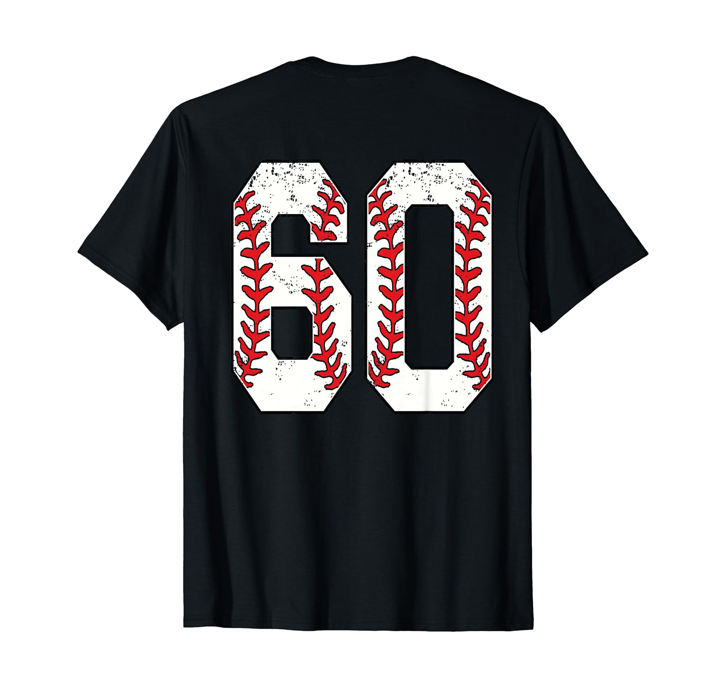 Number 60 Baseball Jersey Number 60 Back T-Shirt - Graphic Print Unisex - T-Shirt, Sweatshirt, Hoodie