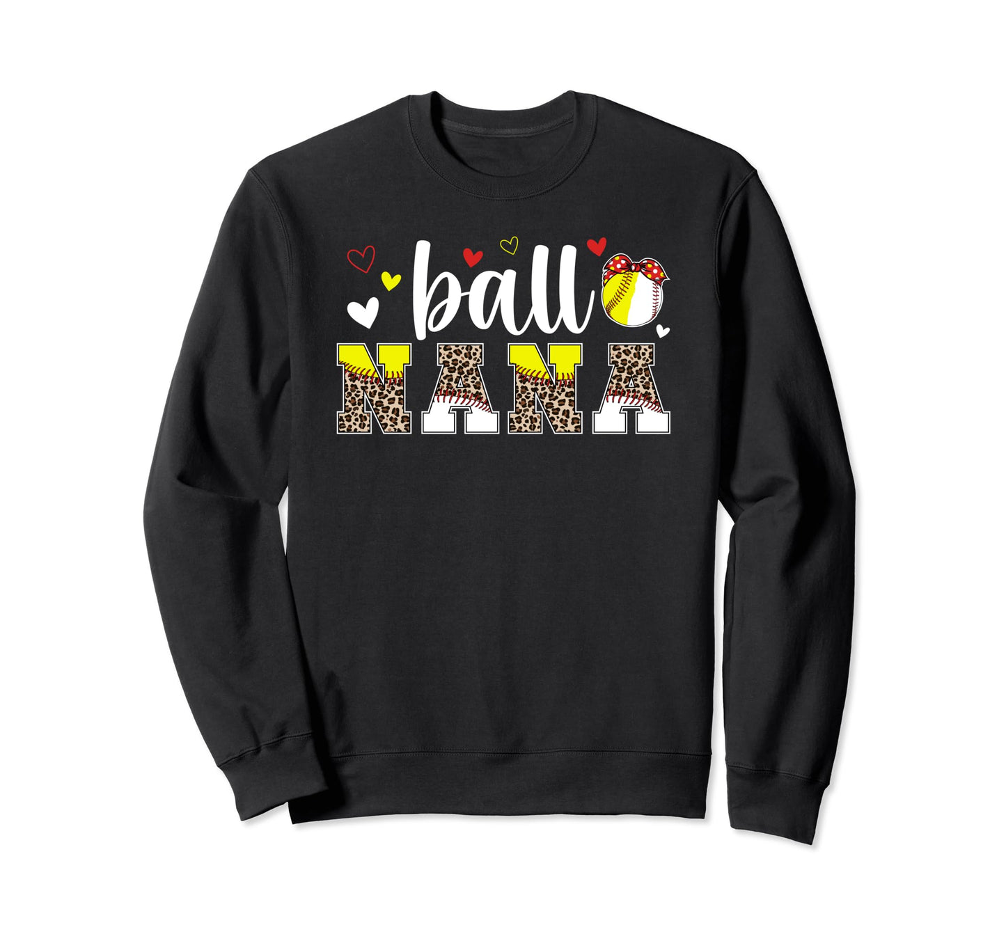 Ball Nana Leopard Baseball Softball Sweatshirt - Novelty Apparel Unisex - T-Shirt, Sweatshirt, Hoodie
