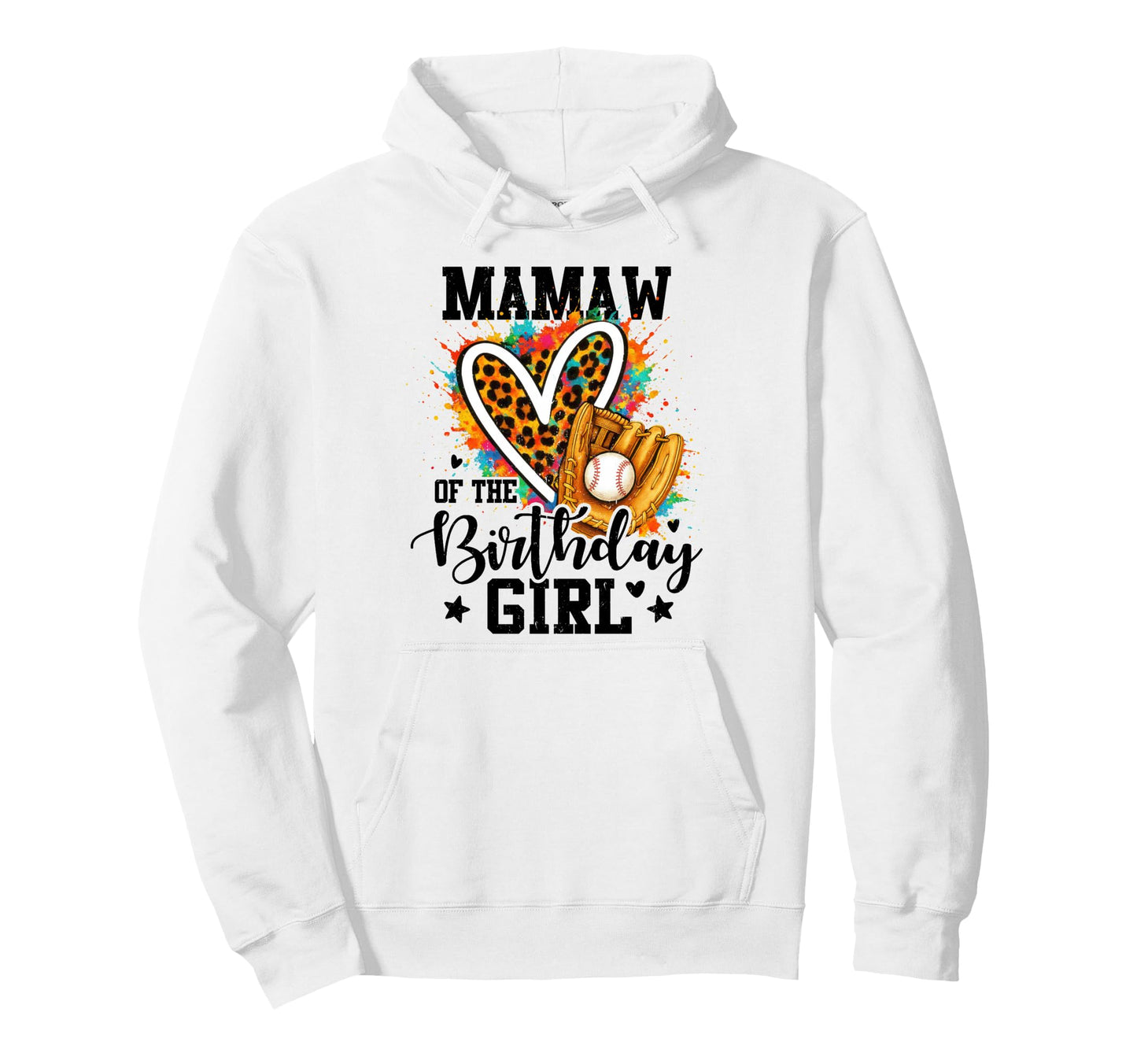 Mamaw Birthday Baseball Colorful Matching Hoodie - Aesthetic Graphic Unisex - T-Shirt, Sweatshirt, Hoodie
