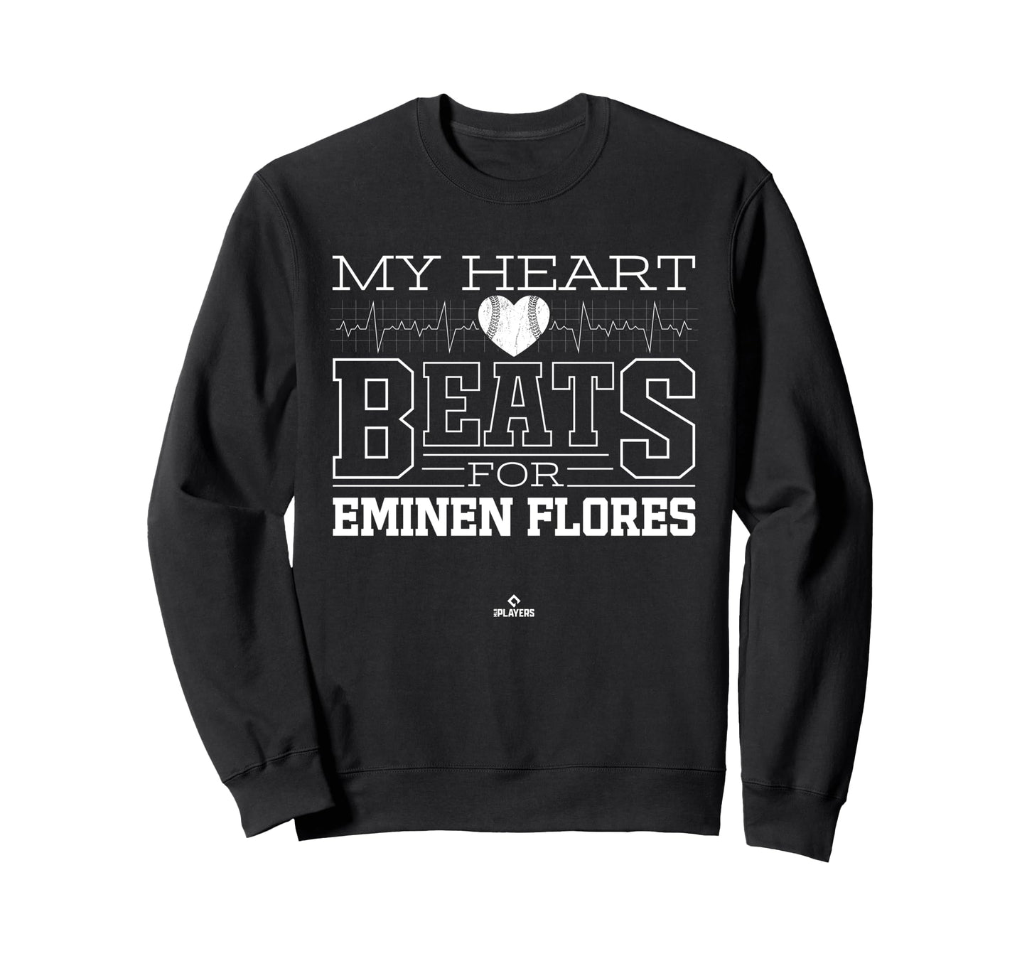 My Heart Beats Eminen Flores Prospect Sweatshirt - Custom Art Print Unisex - T-Shirt, Sweatshirt, Hoodie