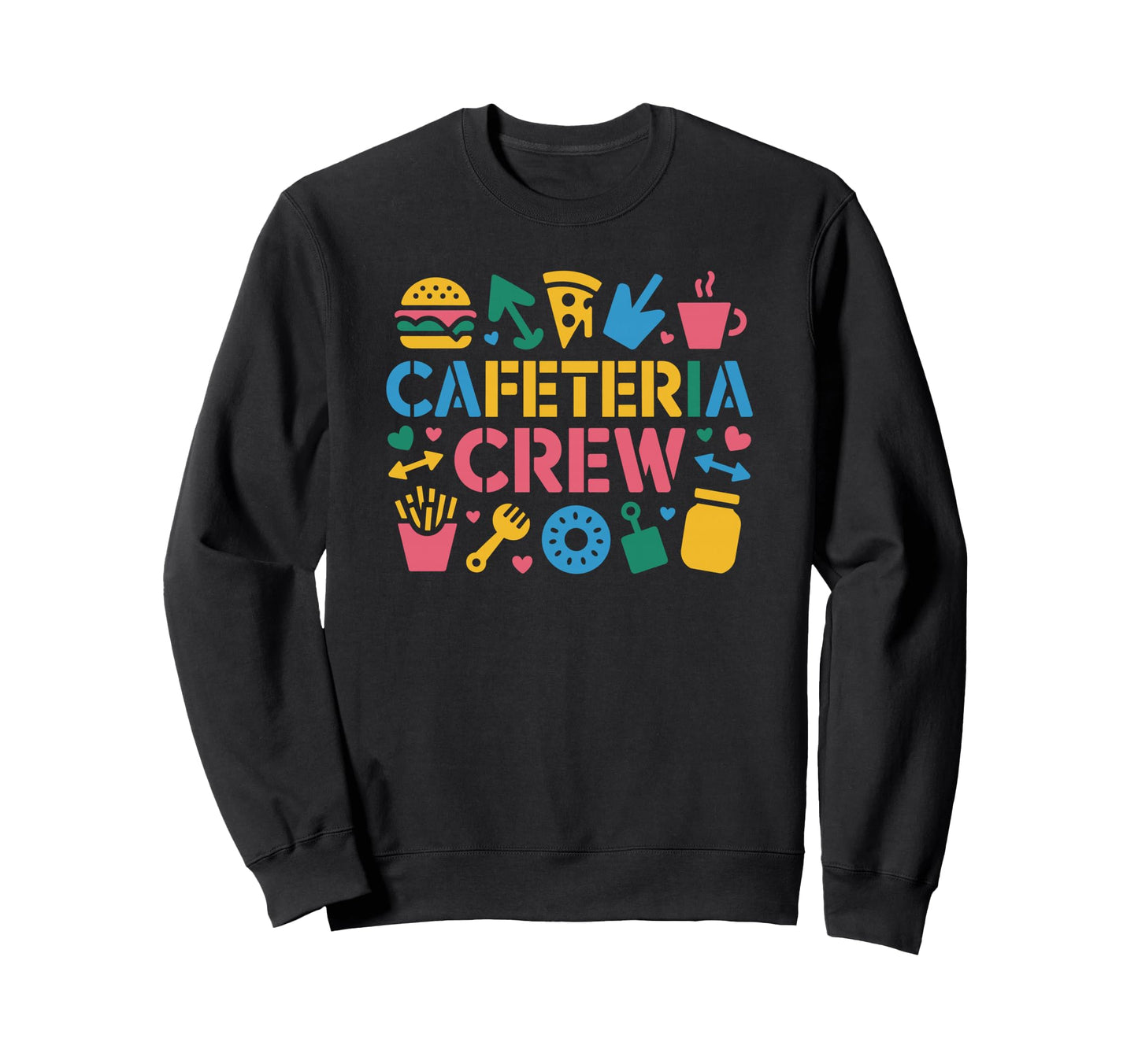 School Cafeteria Crew Lunch Lady Sweatshirt - Minimalist Print for Adults - T-Shirt, Sweatshirt, Hoodie