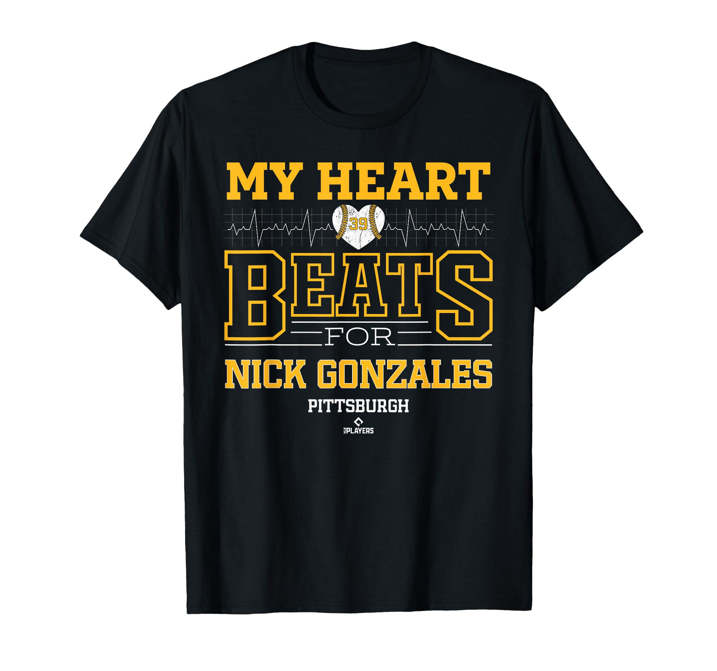 My Heart Beats Nick Gonzales Pittsburgh T-Shirt - Trendy Graphic Unisex - T-Shirt, Sweatshirt, Hoodie