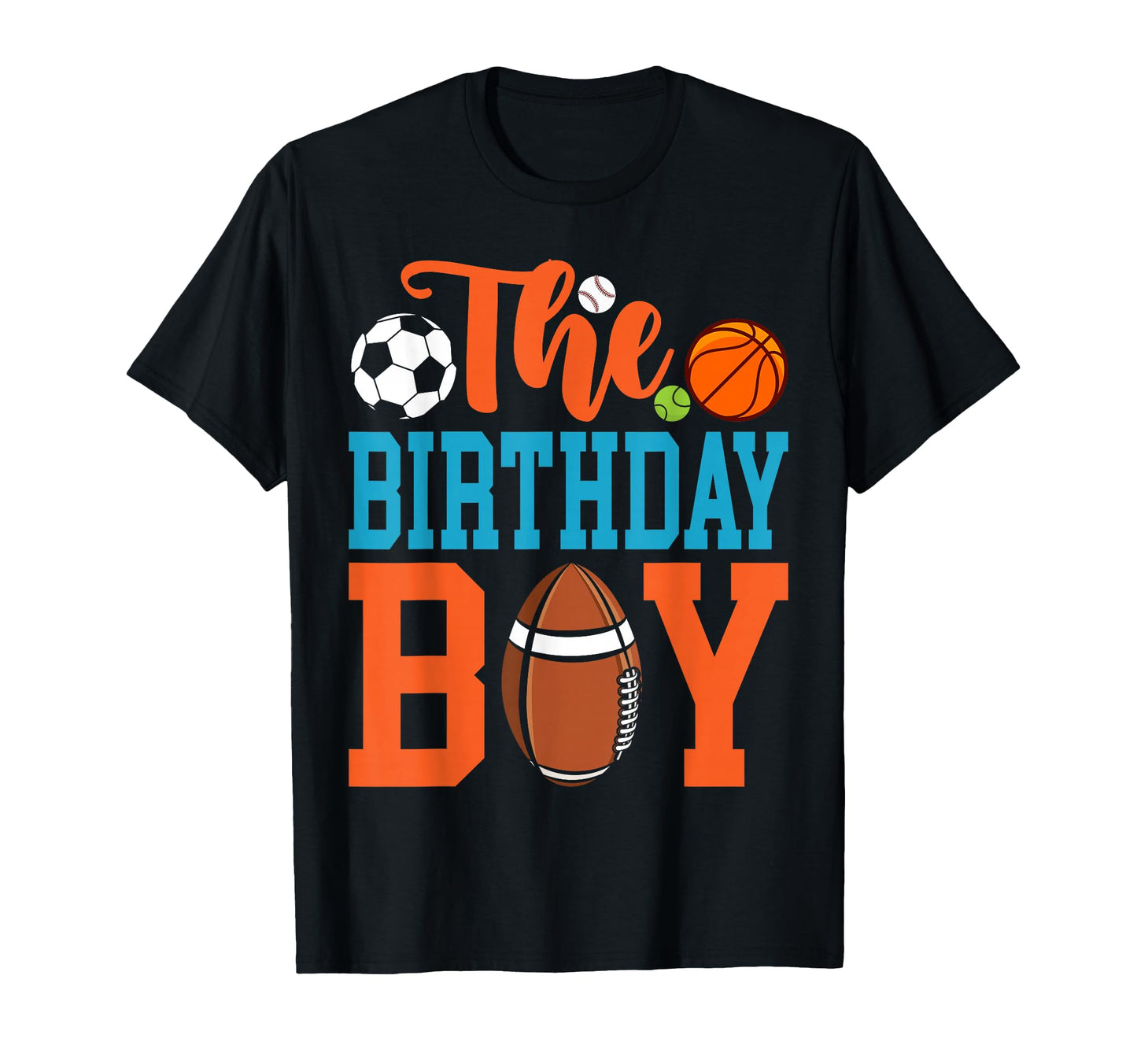 Birthday Sports Matching Family T-Shirt - Unique Graphic for Adults - T-Shirt, Sweatshirt, Hoodie