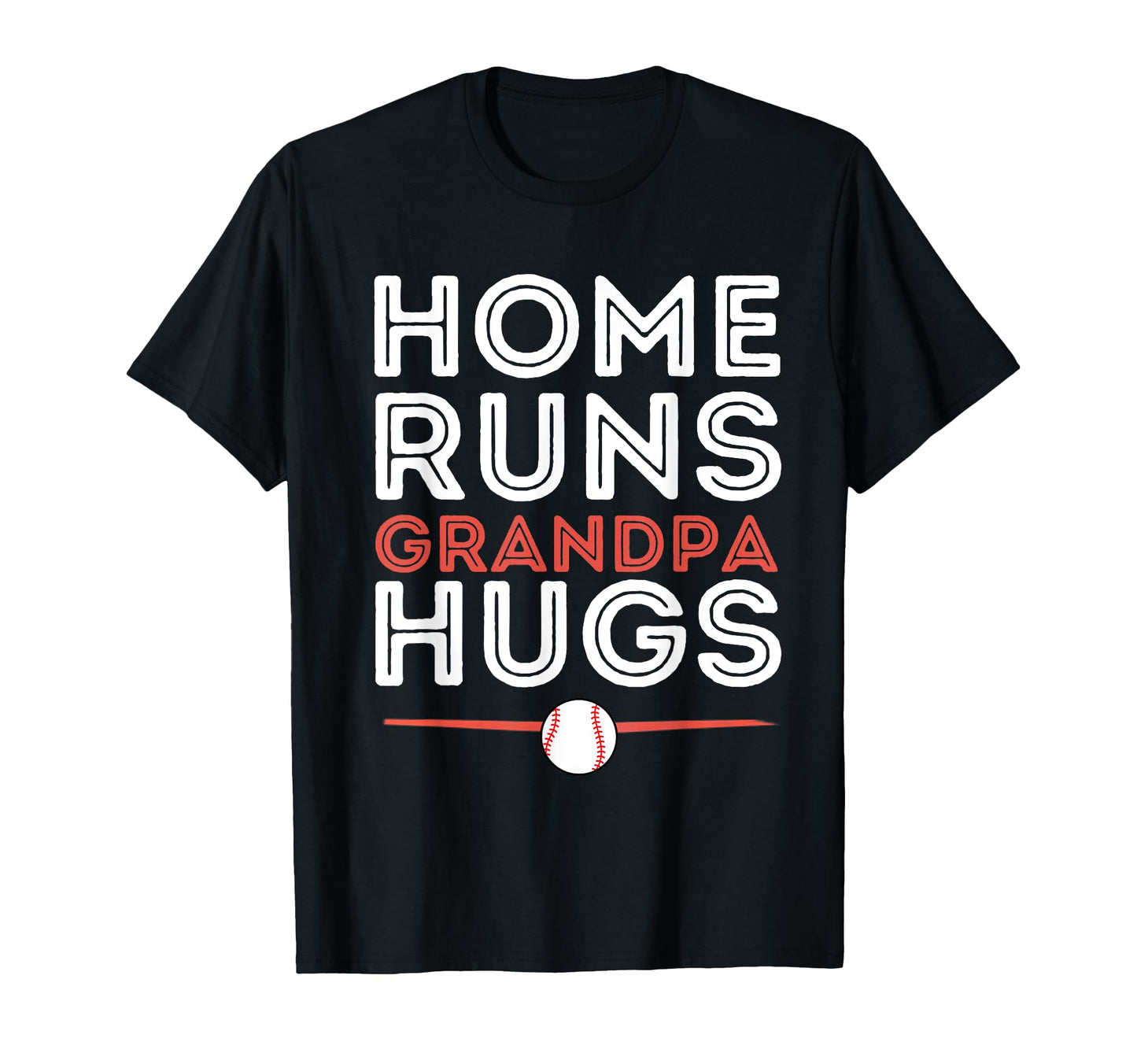 Baseball Homeruns Grandpa Hugs T-Shirt - Aesthetic Graphic for Adults - T-Shirt, Sweatshirt, Hoodie