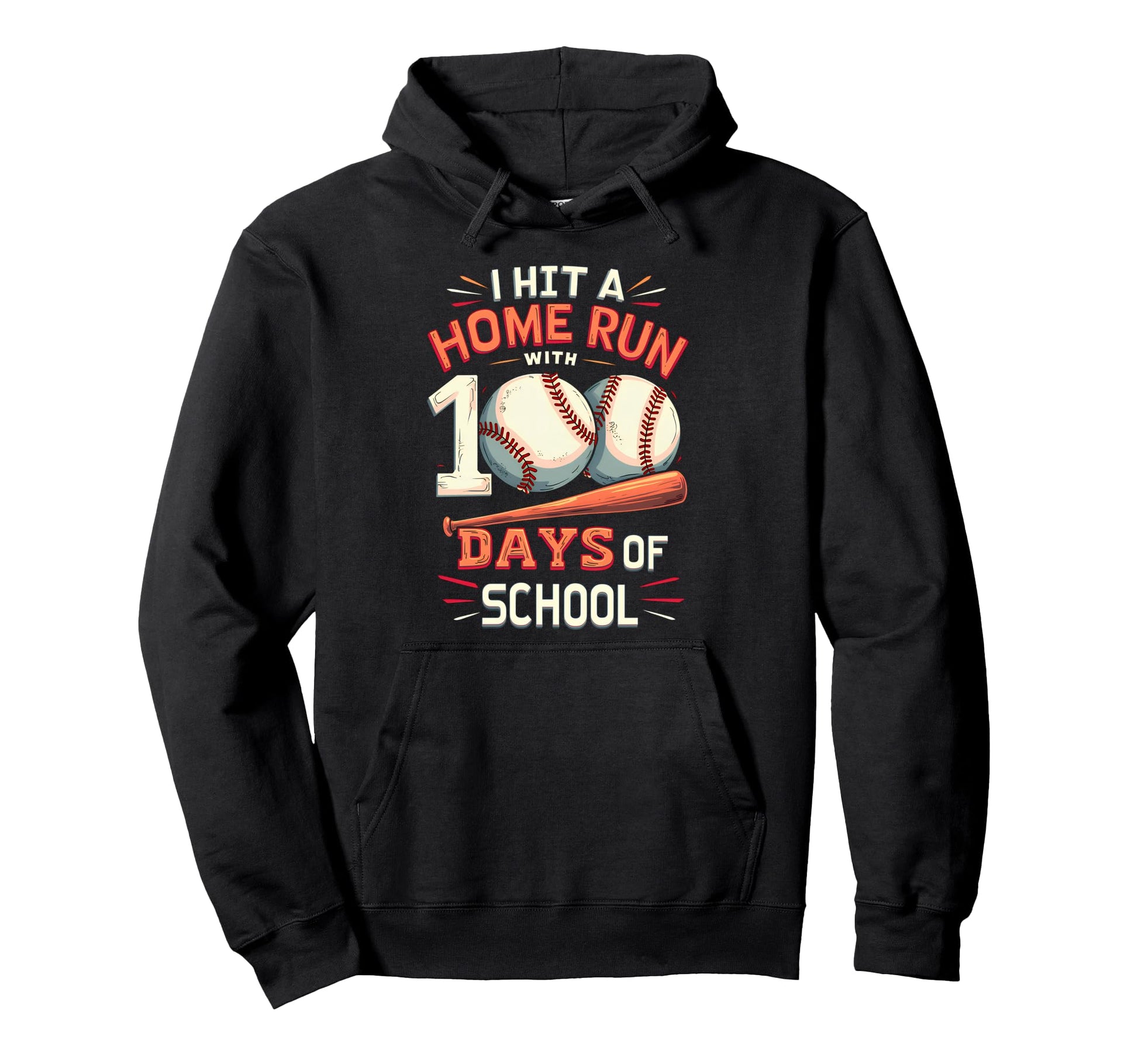 Funny Hit Home Run 100 Days School Hoodie - Fun Novelty Design Men Women - T-Shirt, Sweatshirt, Hoodie