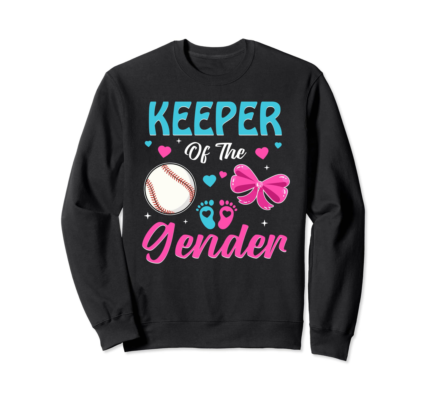 Keeper Gender Baseball Gender Reveal Sweatshirt - Trendy Graphic Unisex - T-Shirt, Sweatshirt, Hoodie