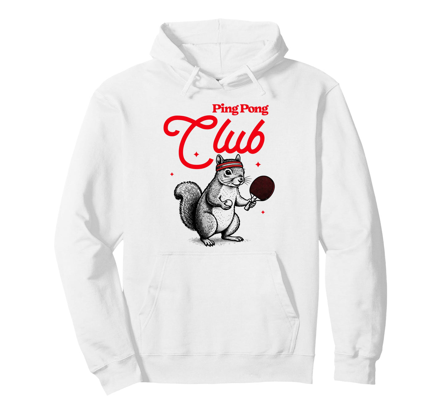 Ping Pong Club Table Tennis Sports Hoodie - Fun Novelty Design Unisex - T-Shirt, Sweatshirt, Hoodie