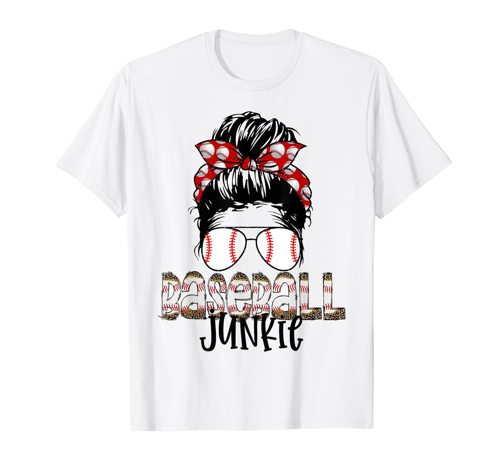 Baseball Junkie Messy Bun T-Shirt - Fun Novelty Design for Adults - T-Shirt, Sweatshirt, Hoodie