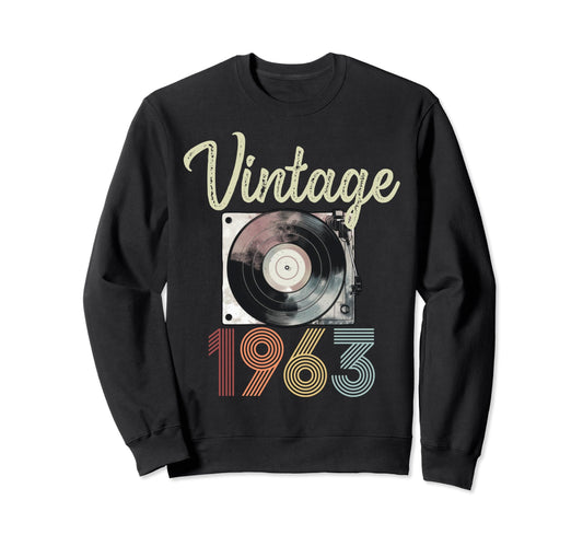 1963 Vinyl Record Player 61St Sweatshirt - Streetwear Style Unisex - T-Shirt, Sweatshirt, Hoodie